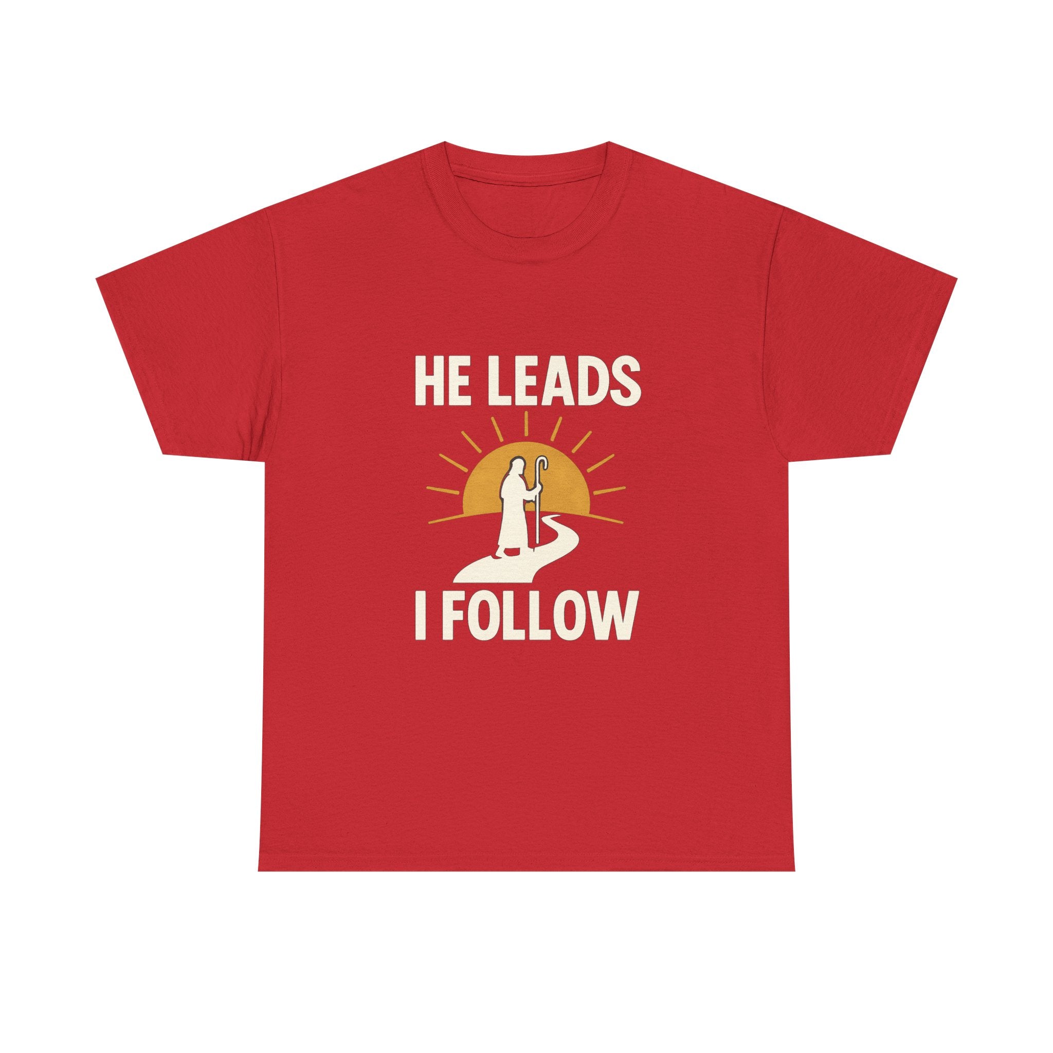 Faith Walker He Leads I Follow T-Shirt | Unique Gift | Graphic Tee