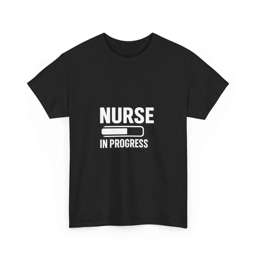 Nurse In Progress Student Nurse T-Shirt | Nurse Gift | Graphic Tee