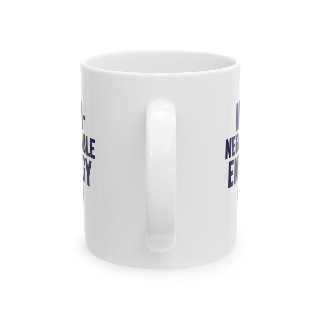 Boundary Setter Non-Negotiable Energy Coffee Mug | Unique Gift | Ceramic Mug