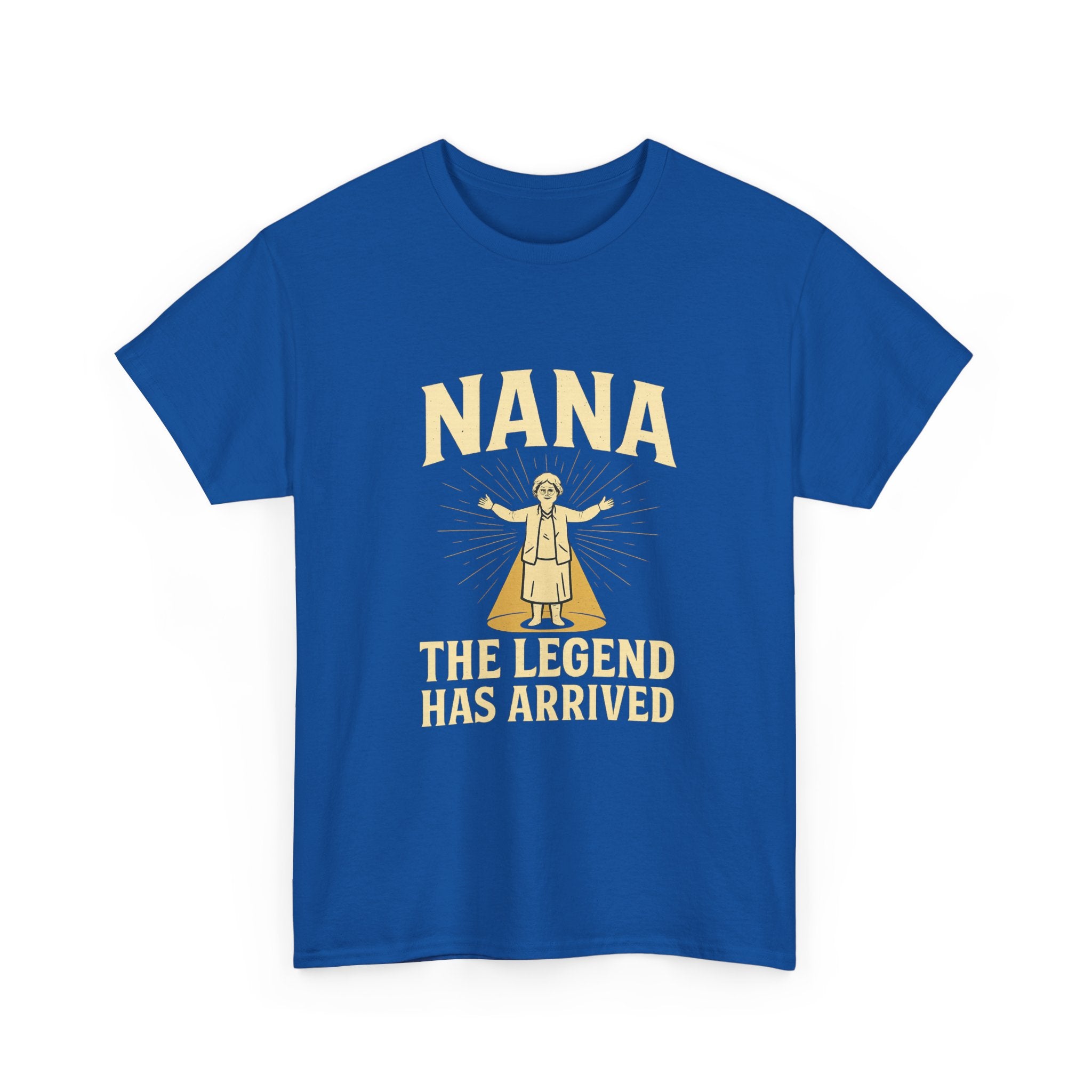 Nana The Legend Has Arrived Grandmother T-Shirt | Unique Gift | Graphic Tee