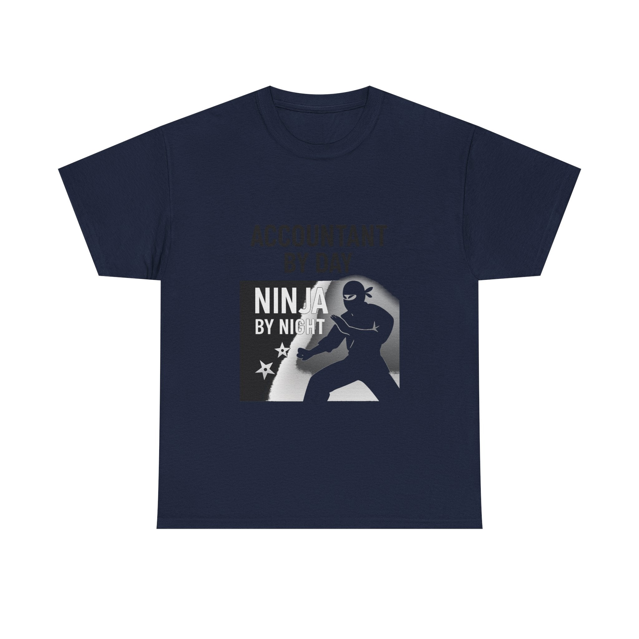 Accountant By Day Ninja By Night Profession T-Shirt | Accountant Gift | Graphic Tee