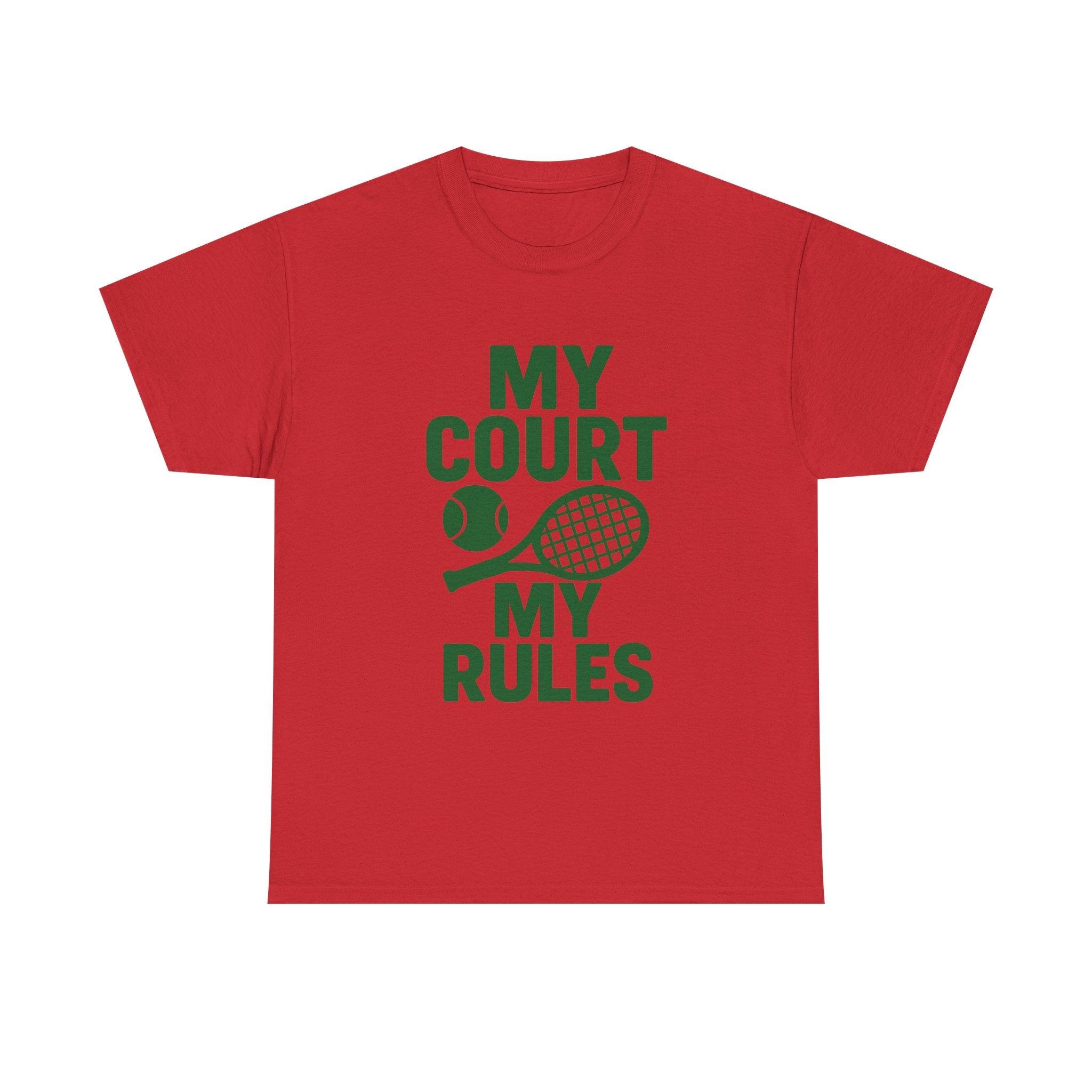 Tennis Player My Court My Rules T-Shirt | Unique Gift | Graphic Tee