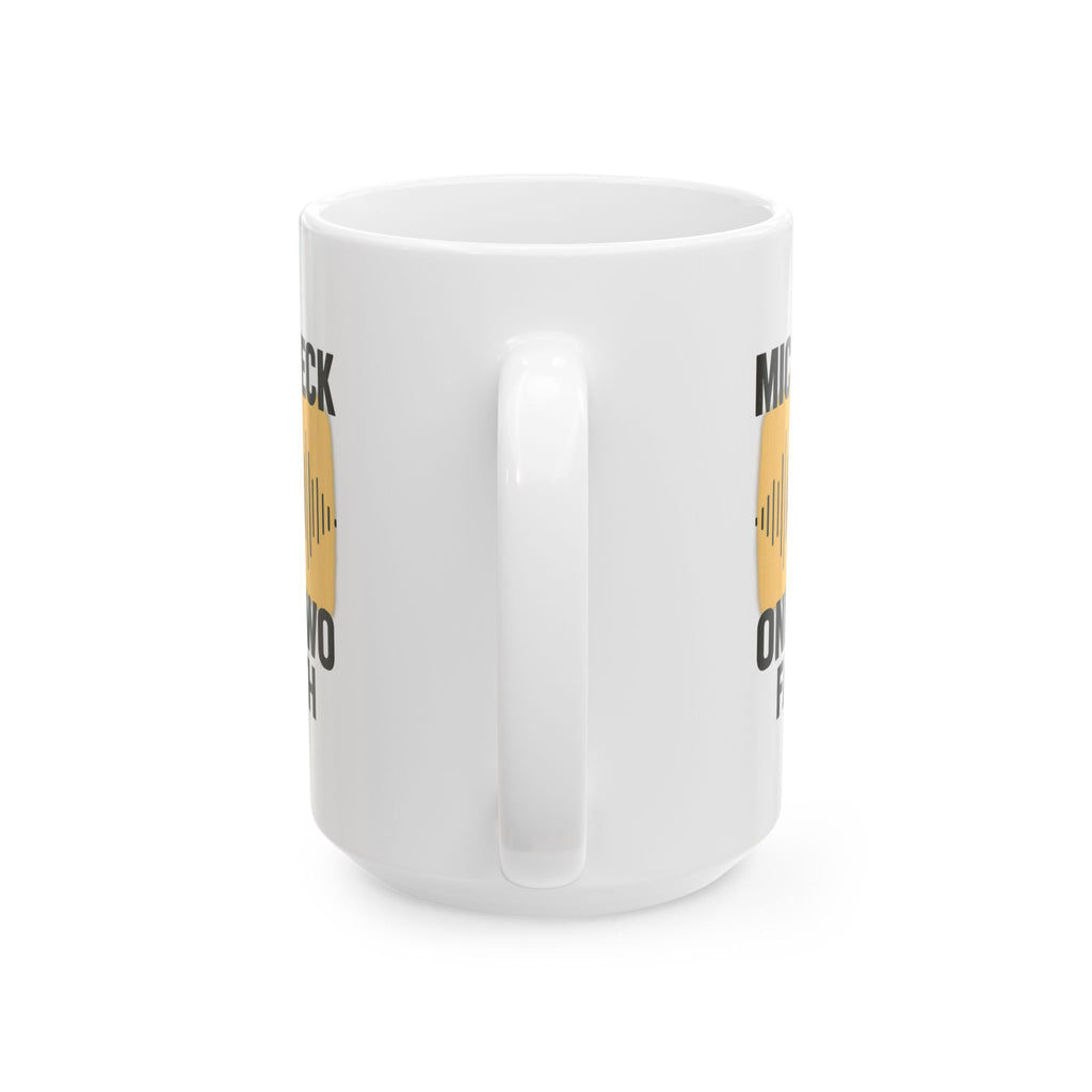 Worship Leader Mic Check One Two Faith Coffee Mug | Unique Gift | Ceramic Mug