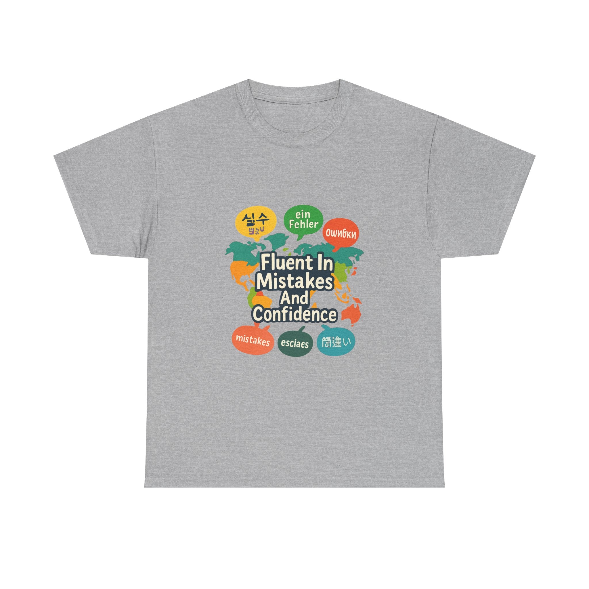 Language Learner Fluent In Mistakes And Confidence T-Shirt