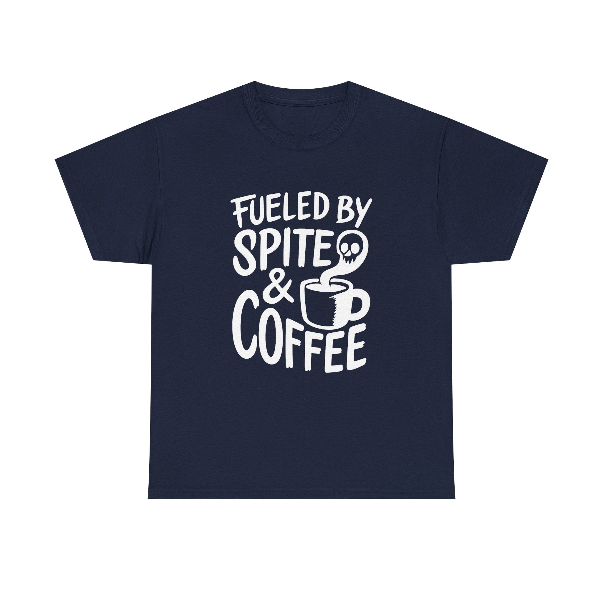 Fueled By Spite And Coffee Funny T-Shirt | Coffee Lover Gift | Graphic Tee