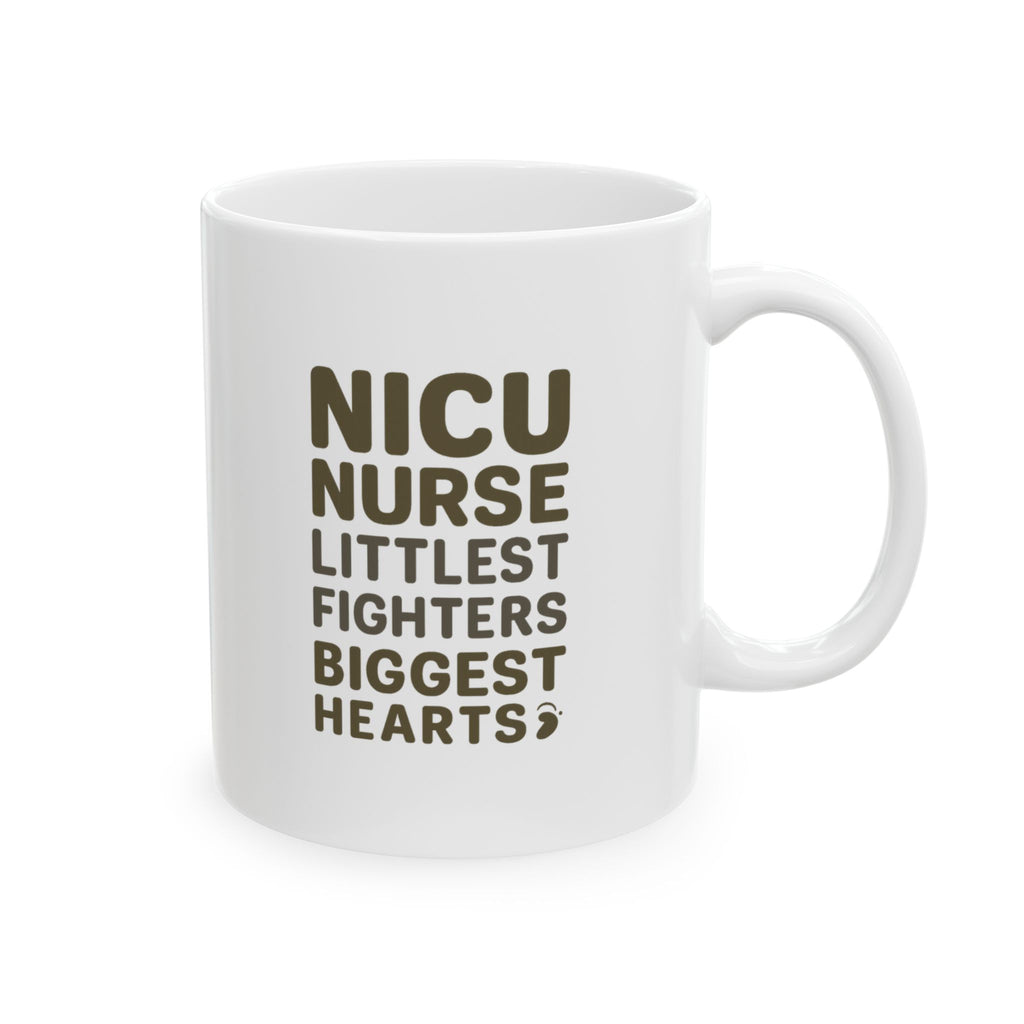 NICU Nurse Littlest Fighters Biggest Hearts Coffee Mug | Nurse Gift | Ceramic Mug