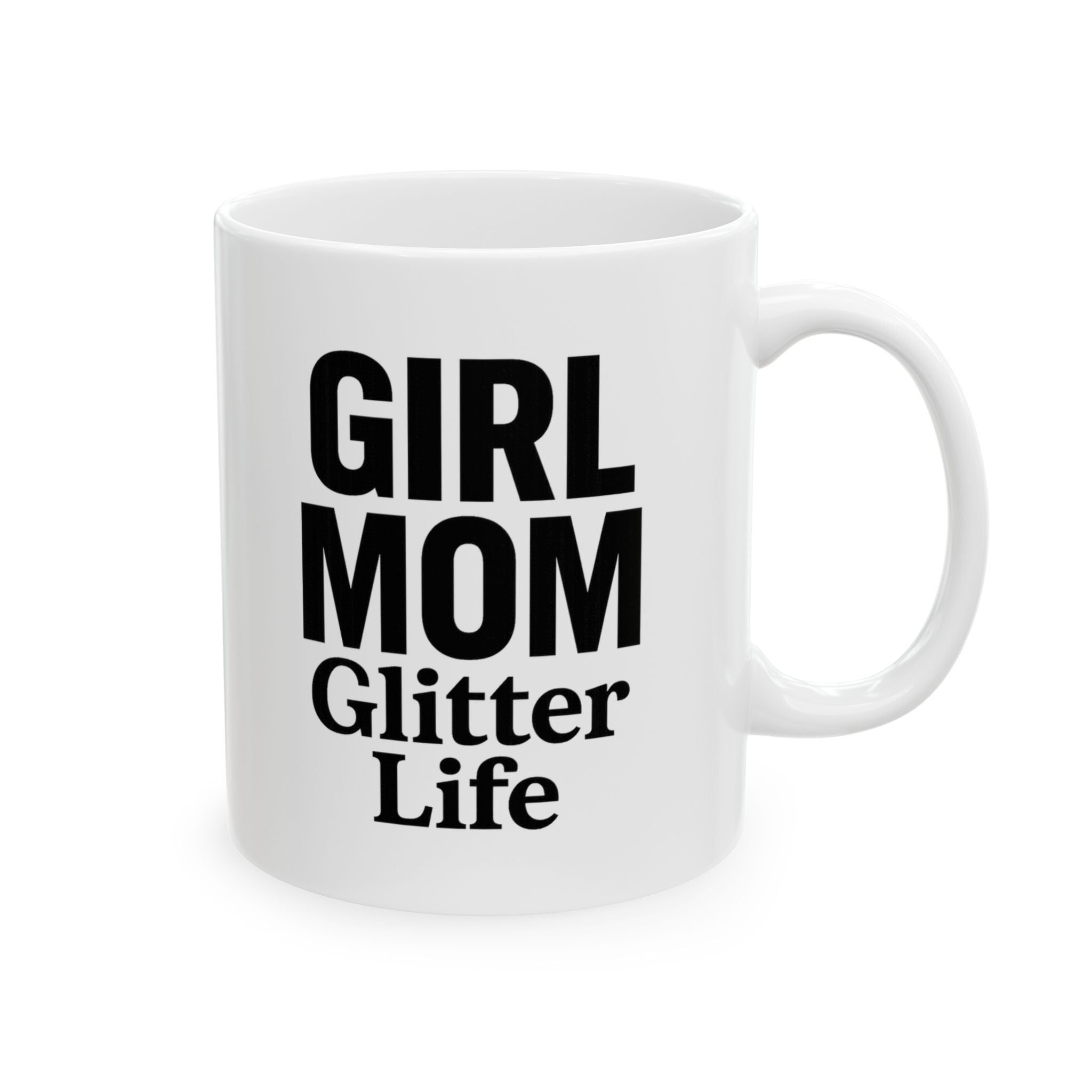 Girl Mom The Drama Is Real Coffee Mug | Funny Mom Gift | Ceramic Mug