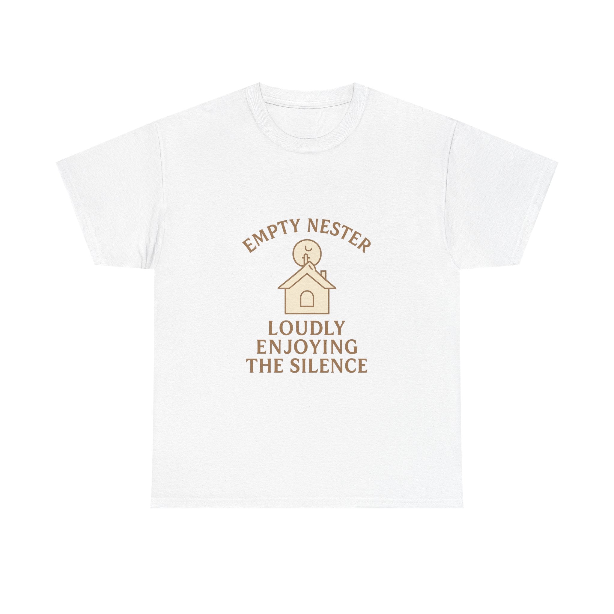 Empty Nester Loudly Enjoying The Silence T-Shirt