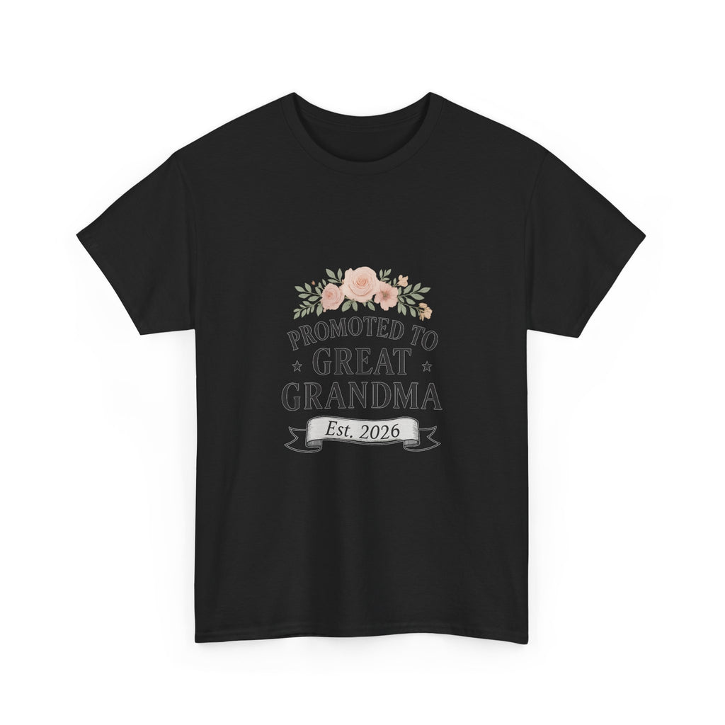 Promoted To Great Grandma Est 2026 T-Shirt | Gift for Grandma | Graphic Tee