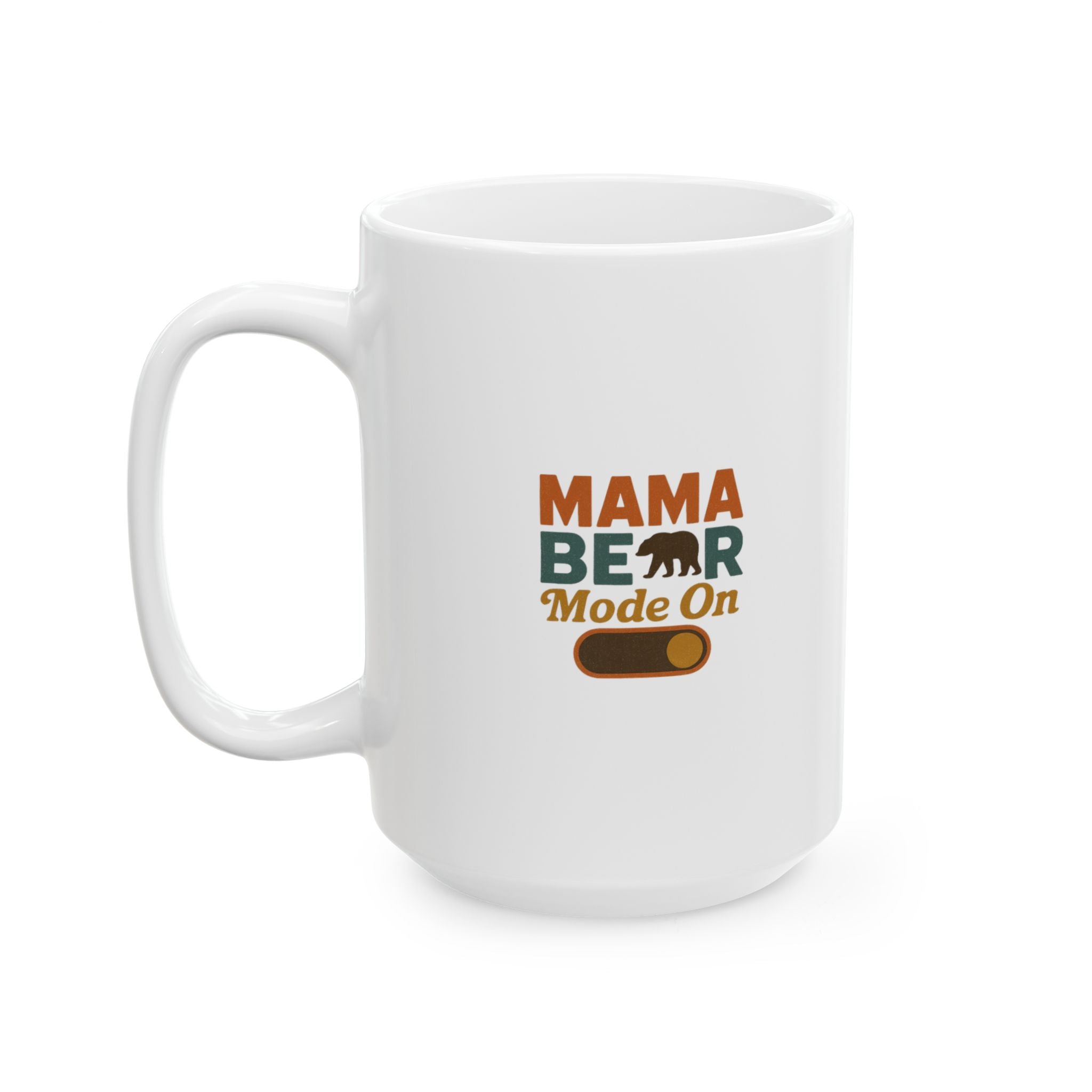 Mama Bear Do Not Poke The Mama Bear Coffee Mug | Mama Bear Gift | Ceramic Mug