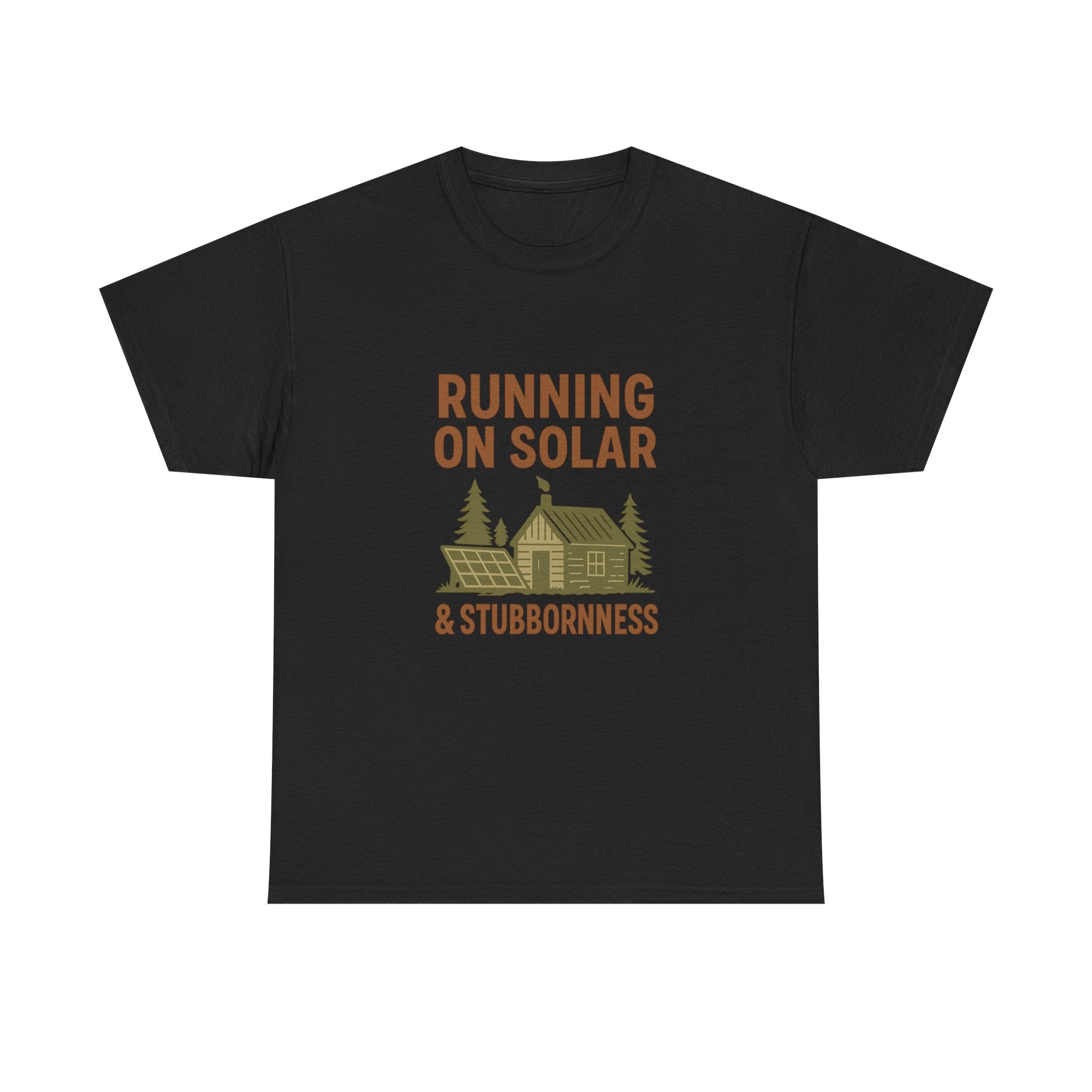 Off Grid Dreamer Running On Solar And Stubbornness T-Shirt | Unique Gift | Graphic Tee