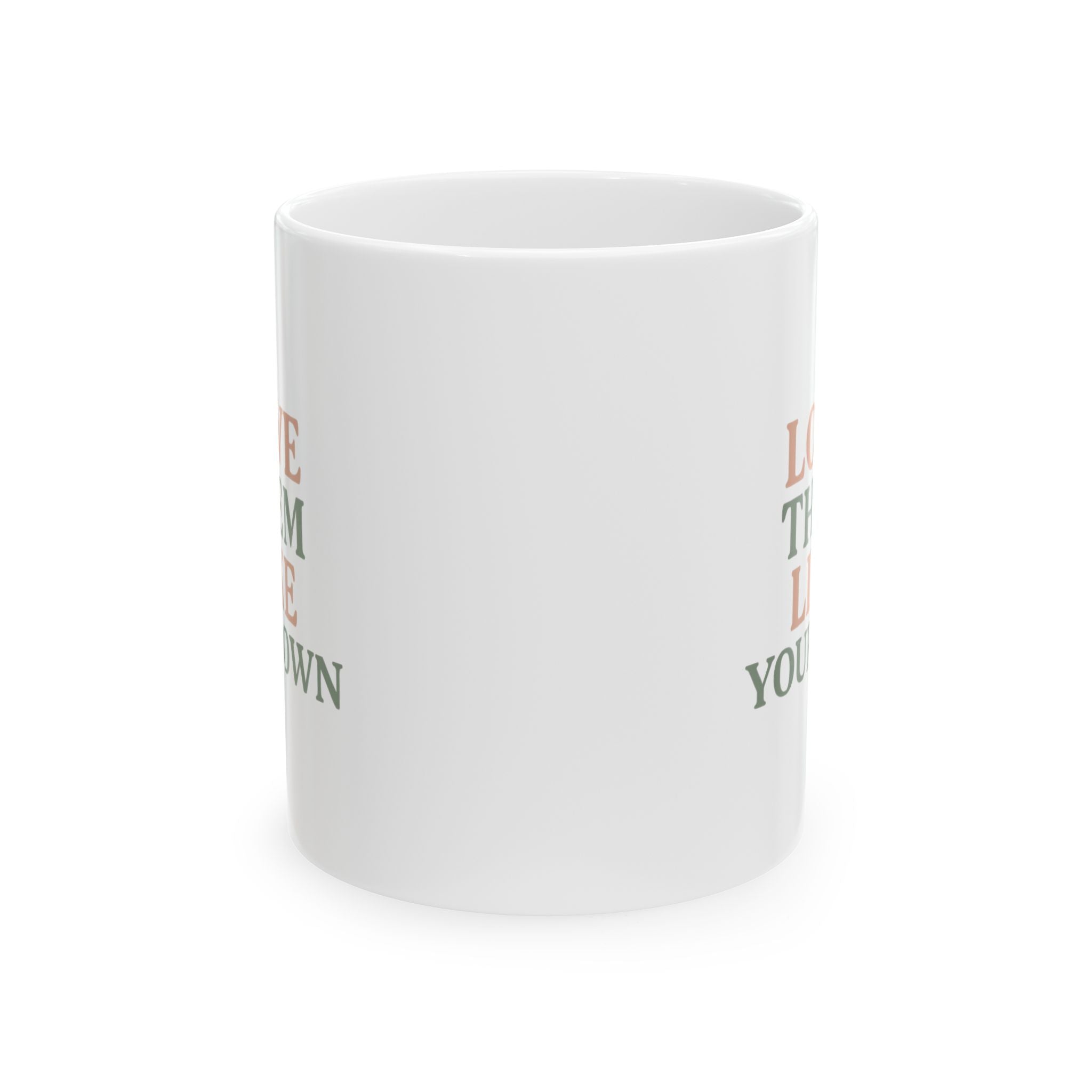Foster Parent Love Them Like Your Own Coffee Mug | Unique Gift | Ceramic Mug