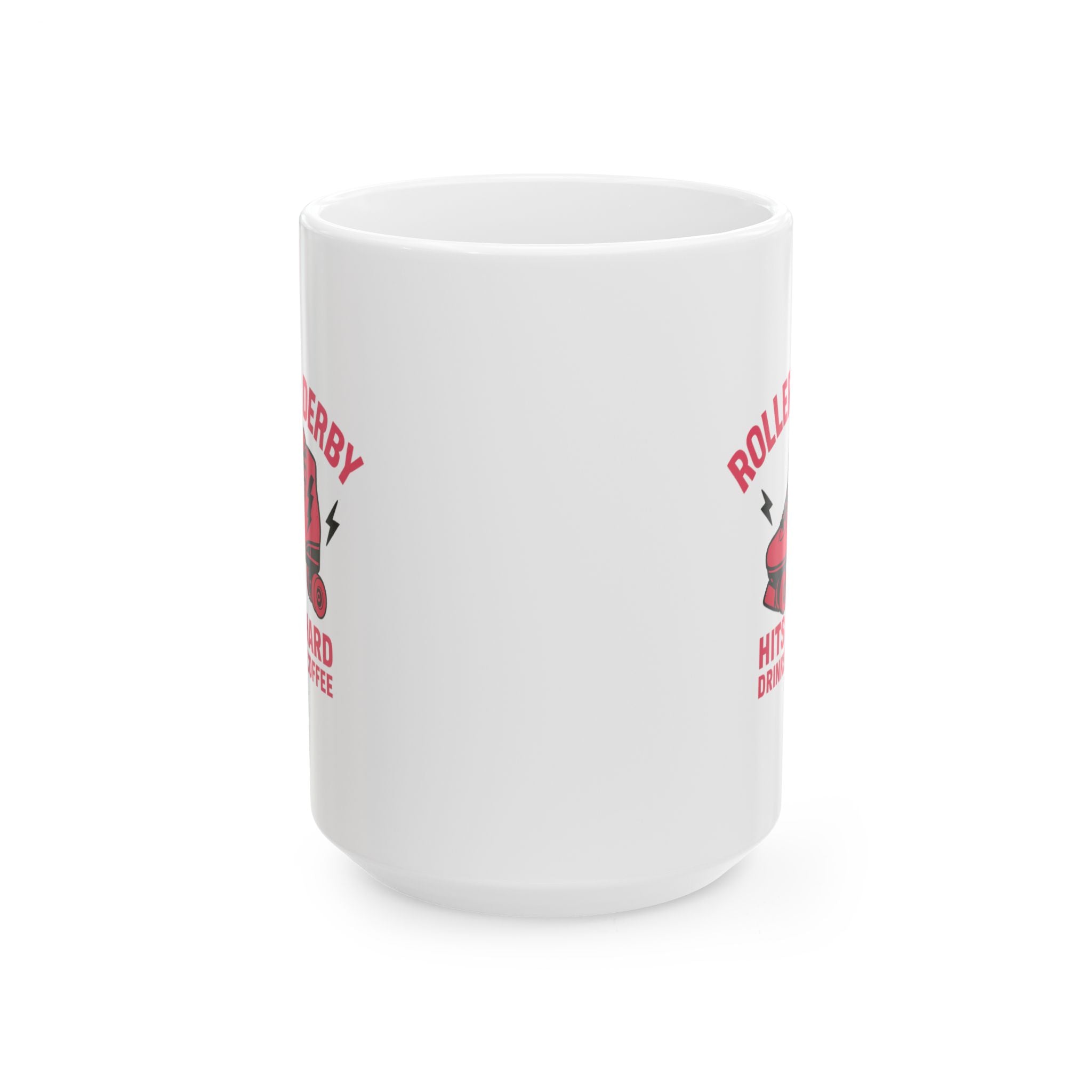 Roller Derby Queen Hits Hard Drinks Coffee Ceramic Mug