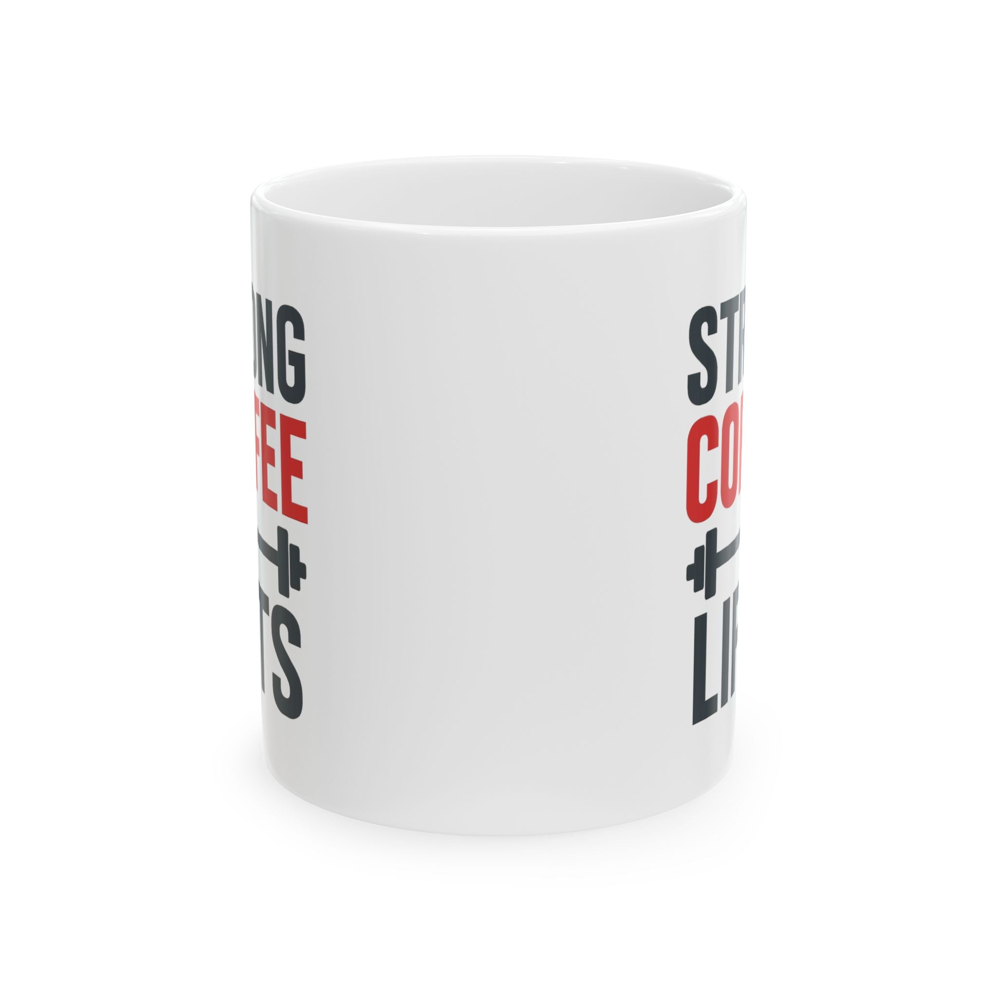 Powerlifter Strong Coffee Strong Lifts Coffee Mug | Coffee Lover Gift | Ceramic Mug