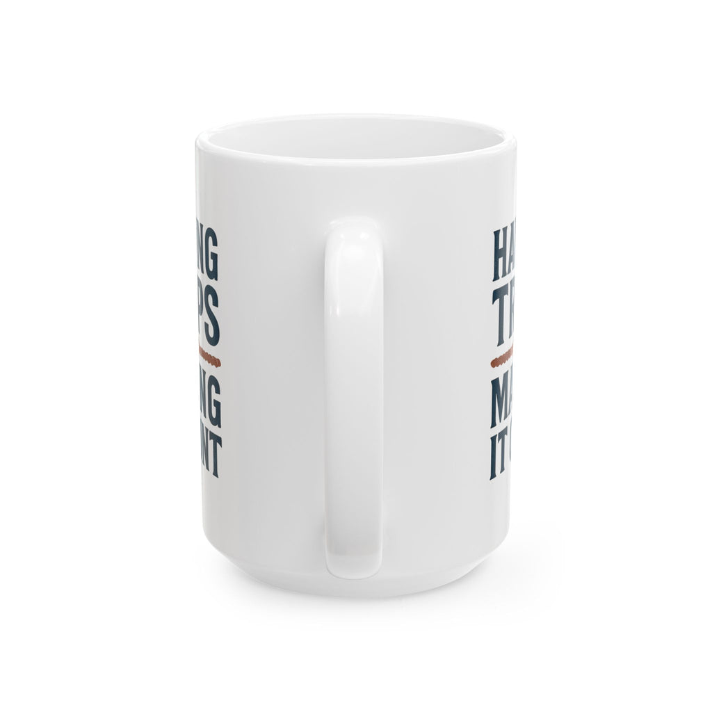 Lobsterman Hauling Traps And Making Coffee Count Coffee Mug | Coffee Lover Gift | Ceramic Mug