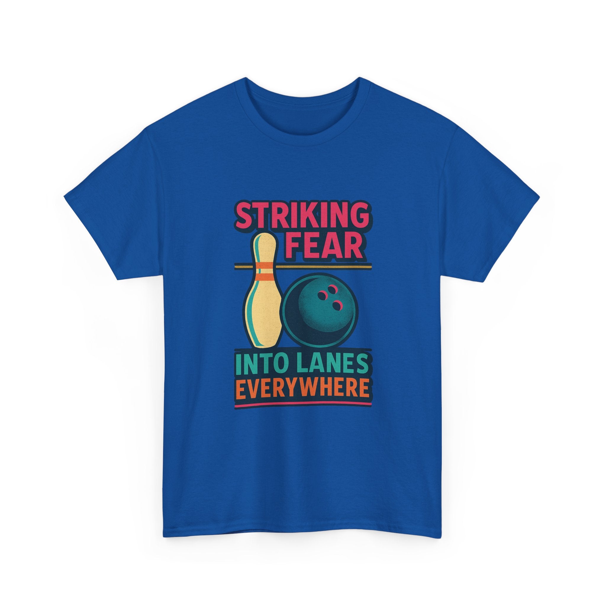 Bowler Striking Fear Into Lanes Everywhere T-Shirt