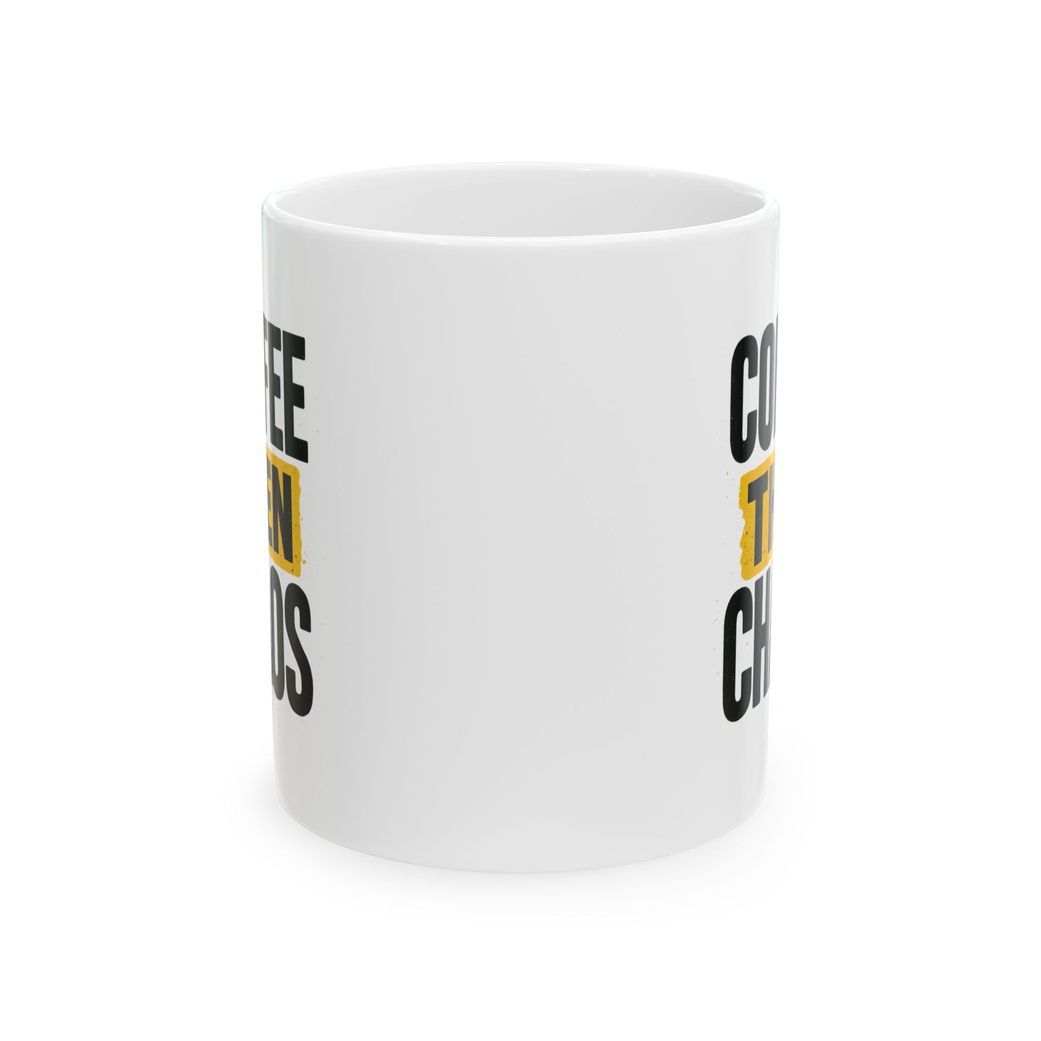 Coffee Then Chaos Coffee Mug | Coffee Lover Gift | Ceramic Mug