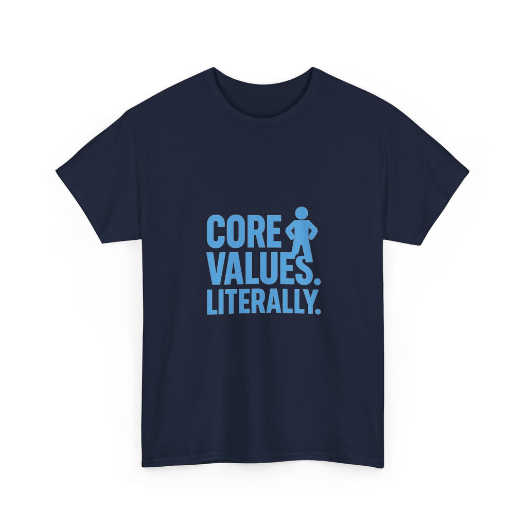 Pilates Devotee Core Values Literally T-Shirt | Unique Gift | Graphic Tee