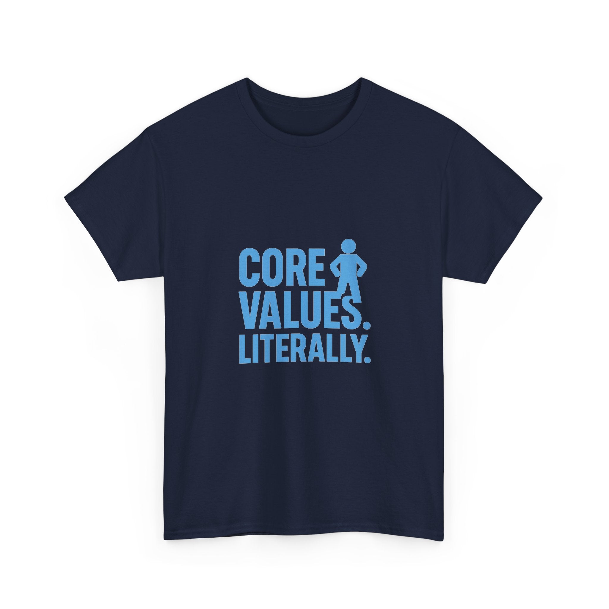 Pilates Devotee Core Values Literally T-Shirt | Unique Gift | Graphic Tee