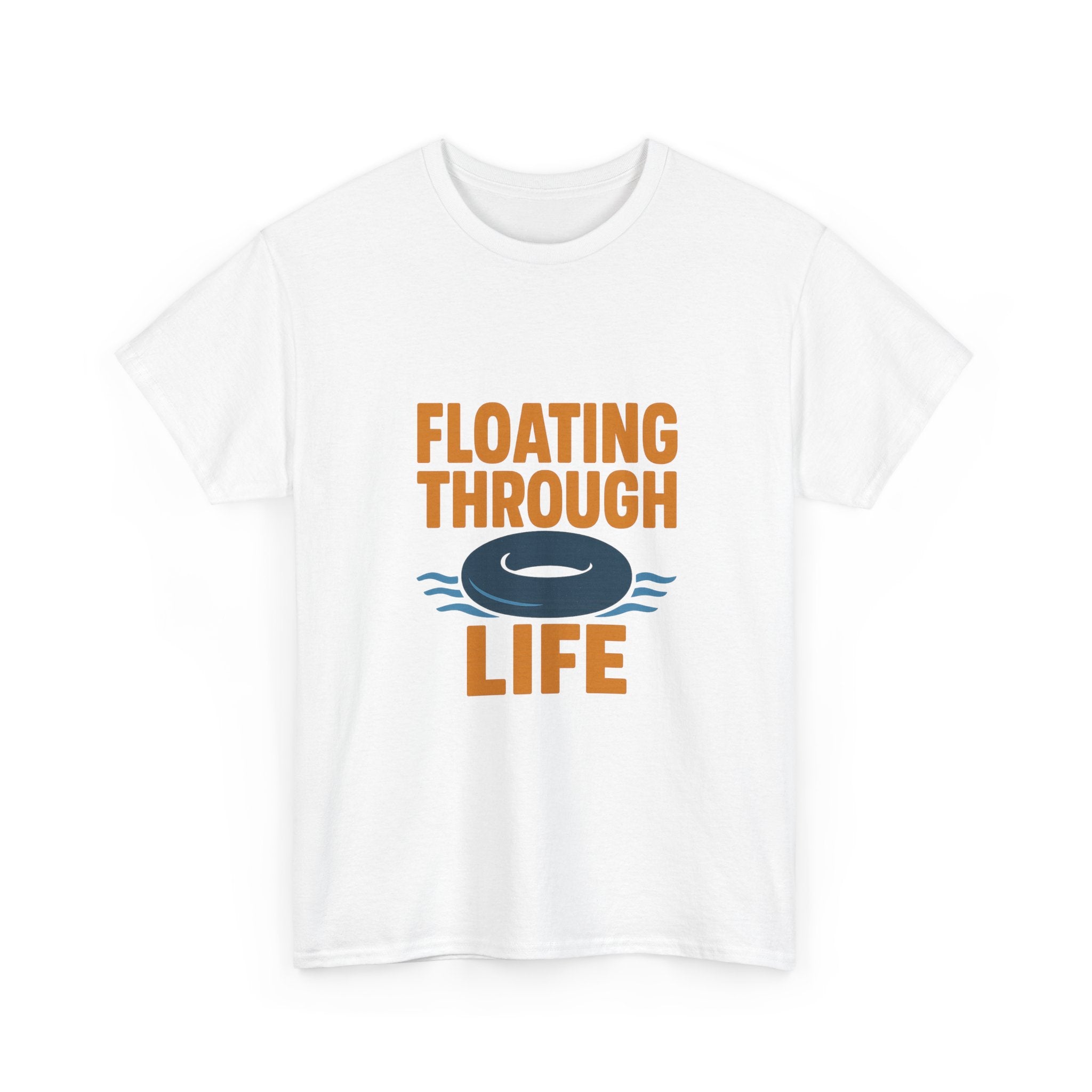River Rat Floating Through Life T-Shirt | Unique Gift | Graphic Tee