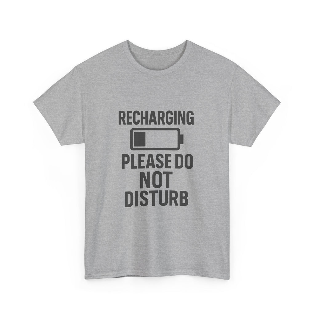 Introvert Recharging Please Do Not Disturb T-Shirt | Unique Gift | Graphic Tee