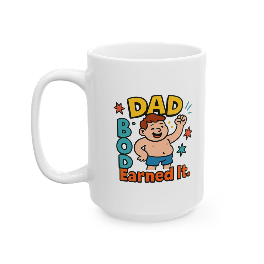 Proud Owner Of A Dad Bod Coffee Mug | Funny Father Gift | Ceramic Mug