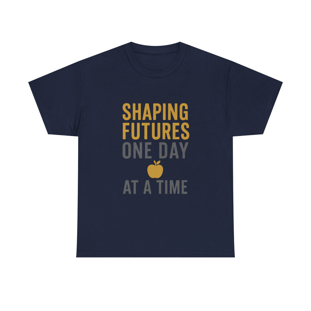 Teacher Shaping Futures One Day at a Time T-Shirt | Teacher Gift | Graphic Tee