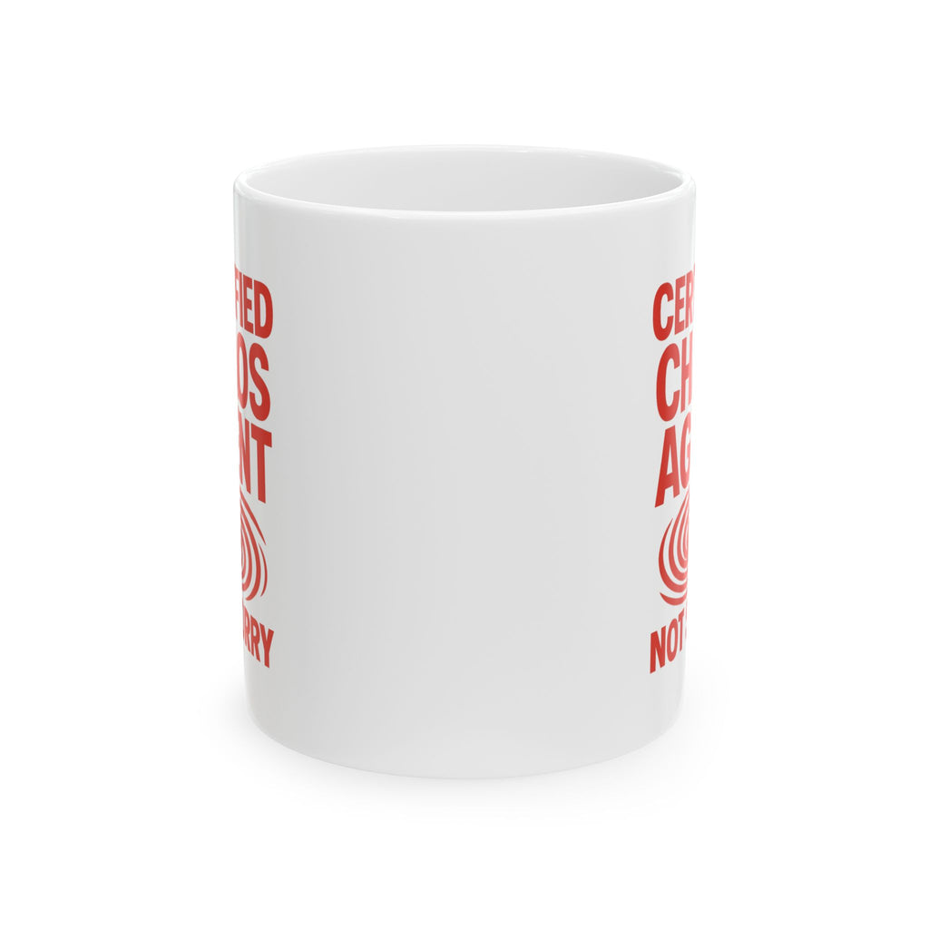 Certified Chaos Agent Not Sorry Coffee Mug | Unique Gift | Ceramic Mug