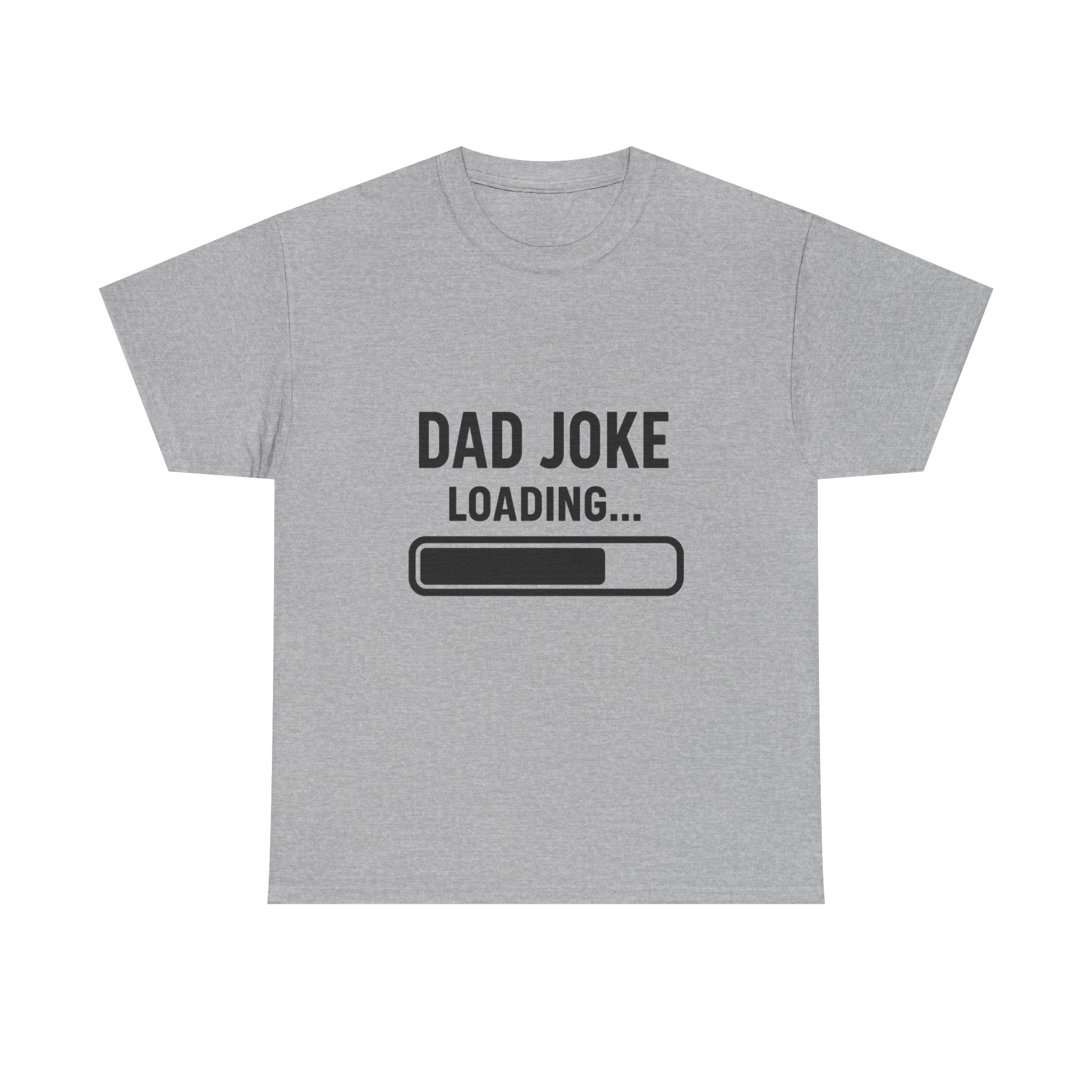 Dad Joke Loading T-Shirt | Gift for Dad | Graphic Tee