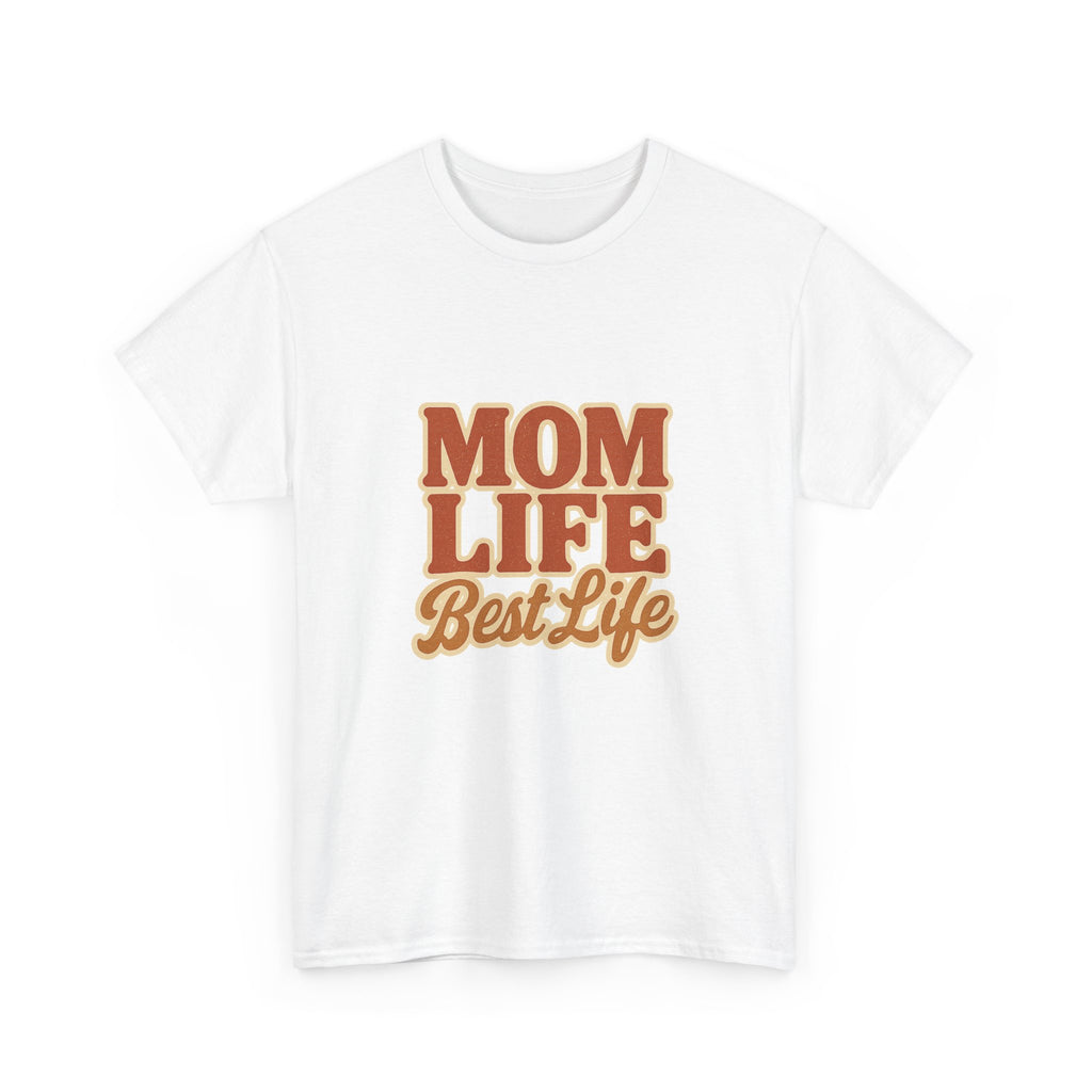 Mom Life Is My Best Life T-Shirt | Mom Life Gift | Graphic Tee