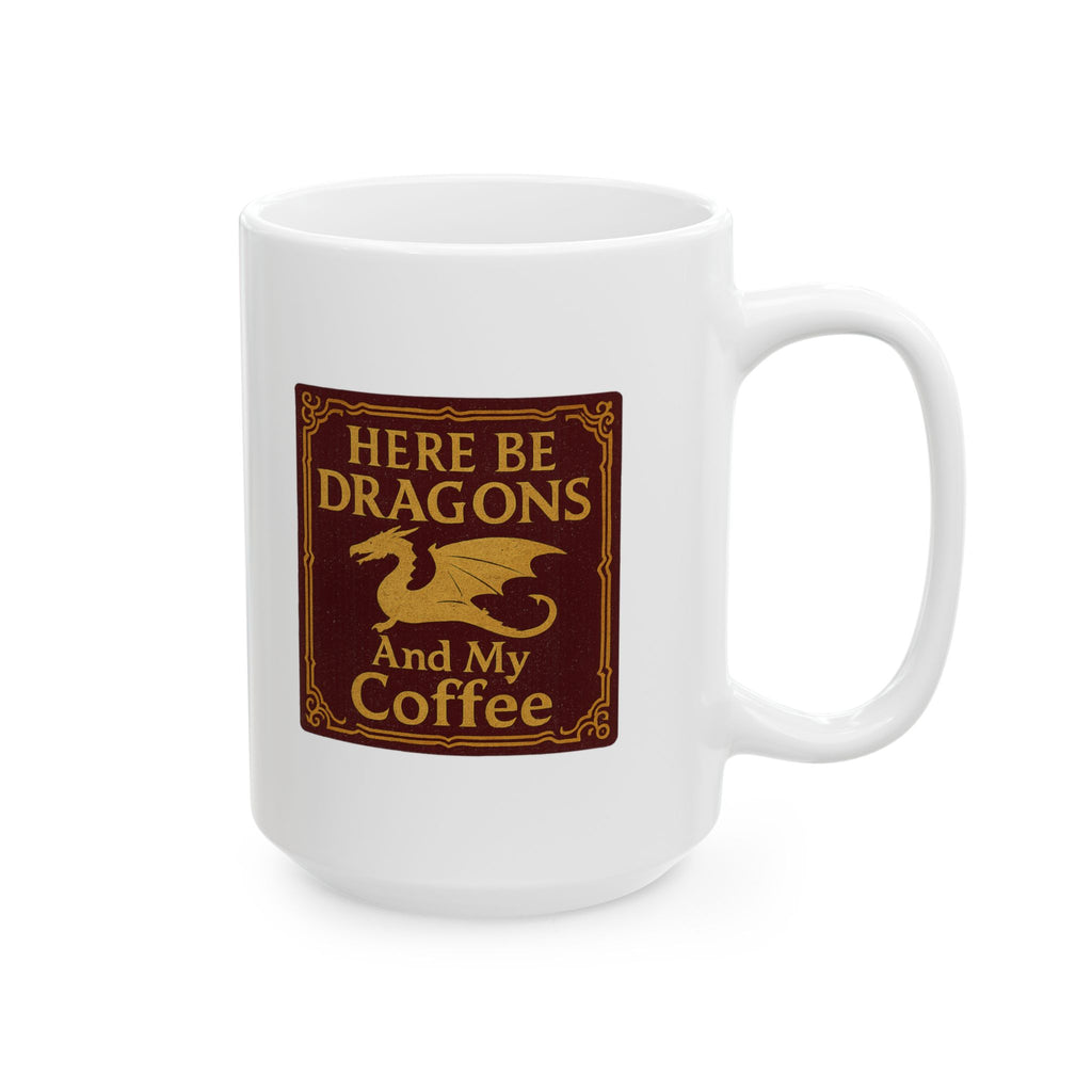 Dragon Lover Here Be Dragons Ceramic Mug