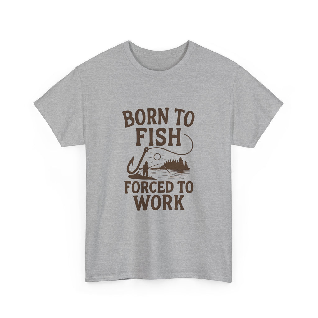Born To Fish Forced To Work Fishing T-Shirt | Fishing Lover Gift | Graphic Tee