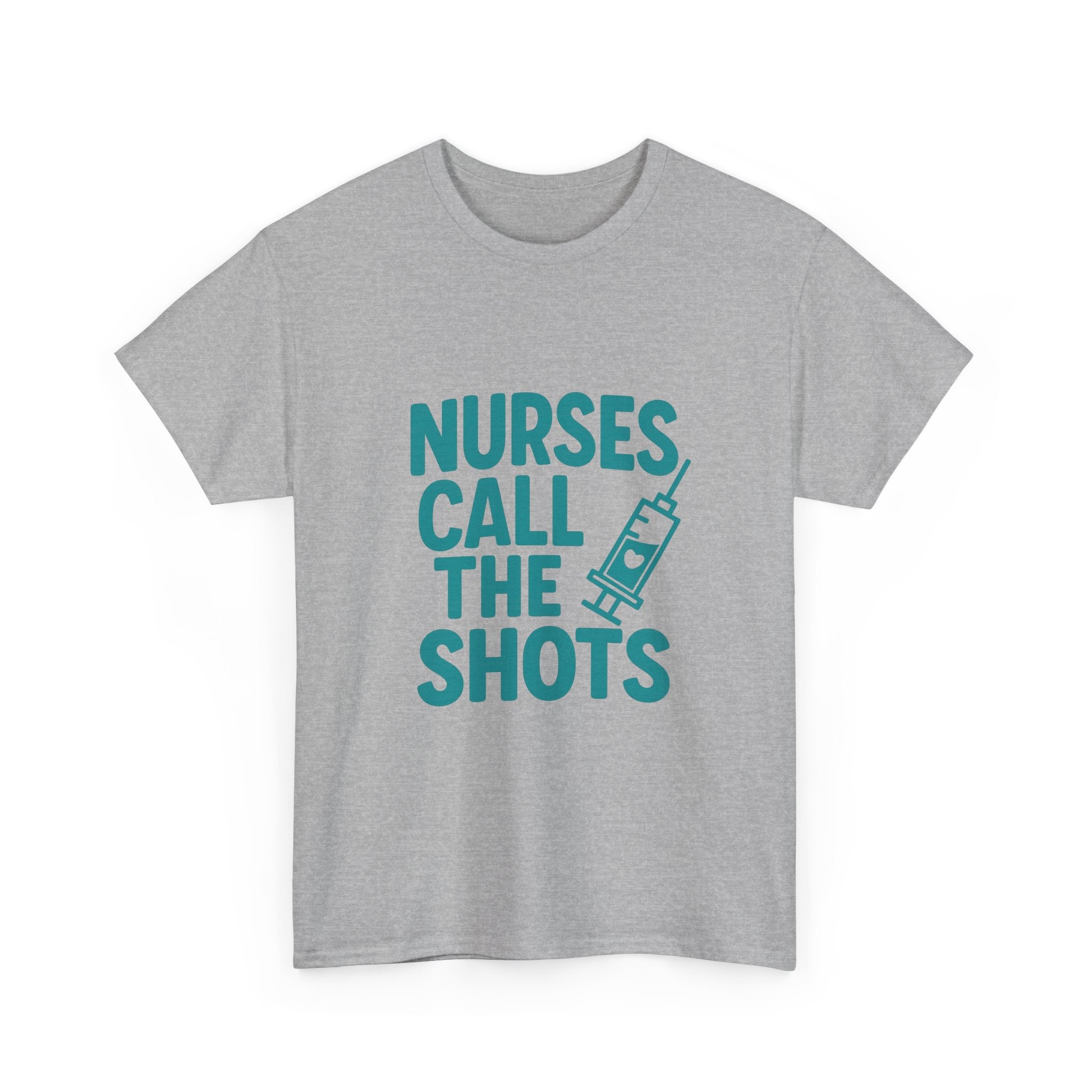 Nurses Call The Shots Medical T-Shirt | Nurse Gift | Graphic Tee