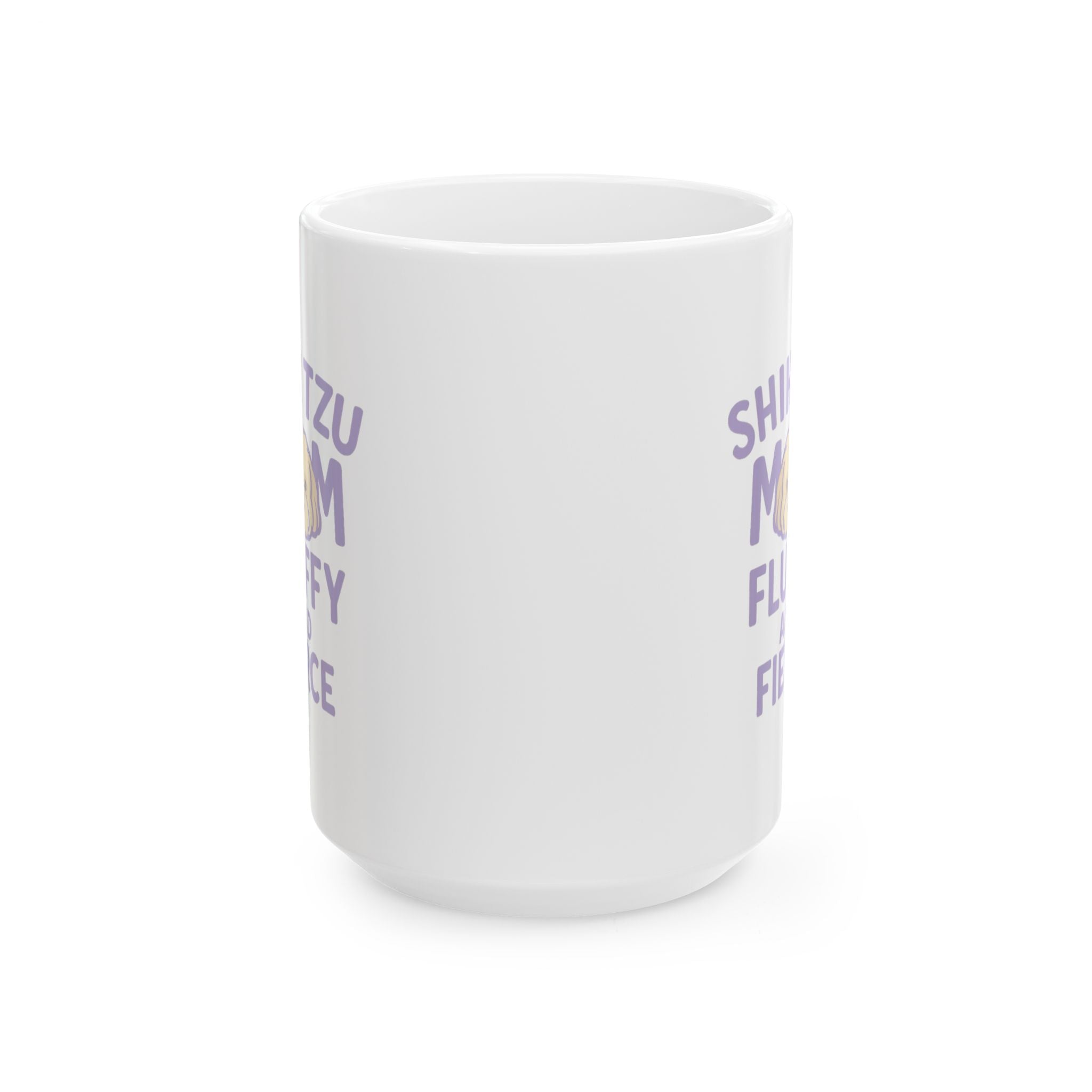 Shih Tzu Mom Fluffy And Fierce Coffee Mug | Gift for Mom | Ceramic Mug