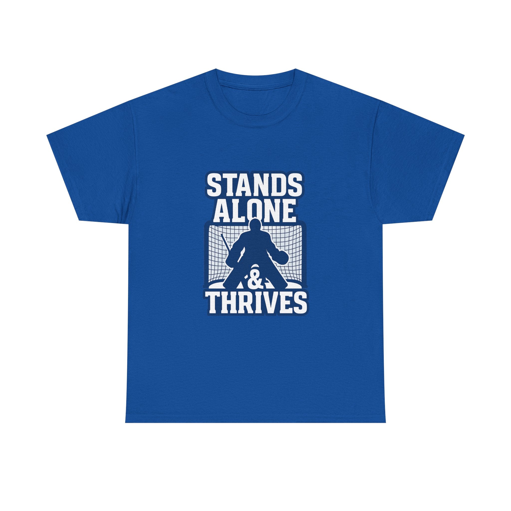 Goalie Mom My Kid Stands Alone And Thrives T-Shirt | Gift for Mom | Graphic Tee