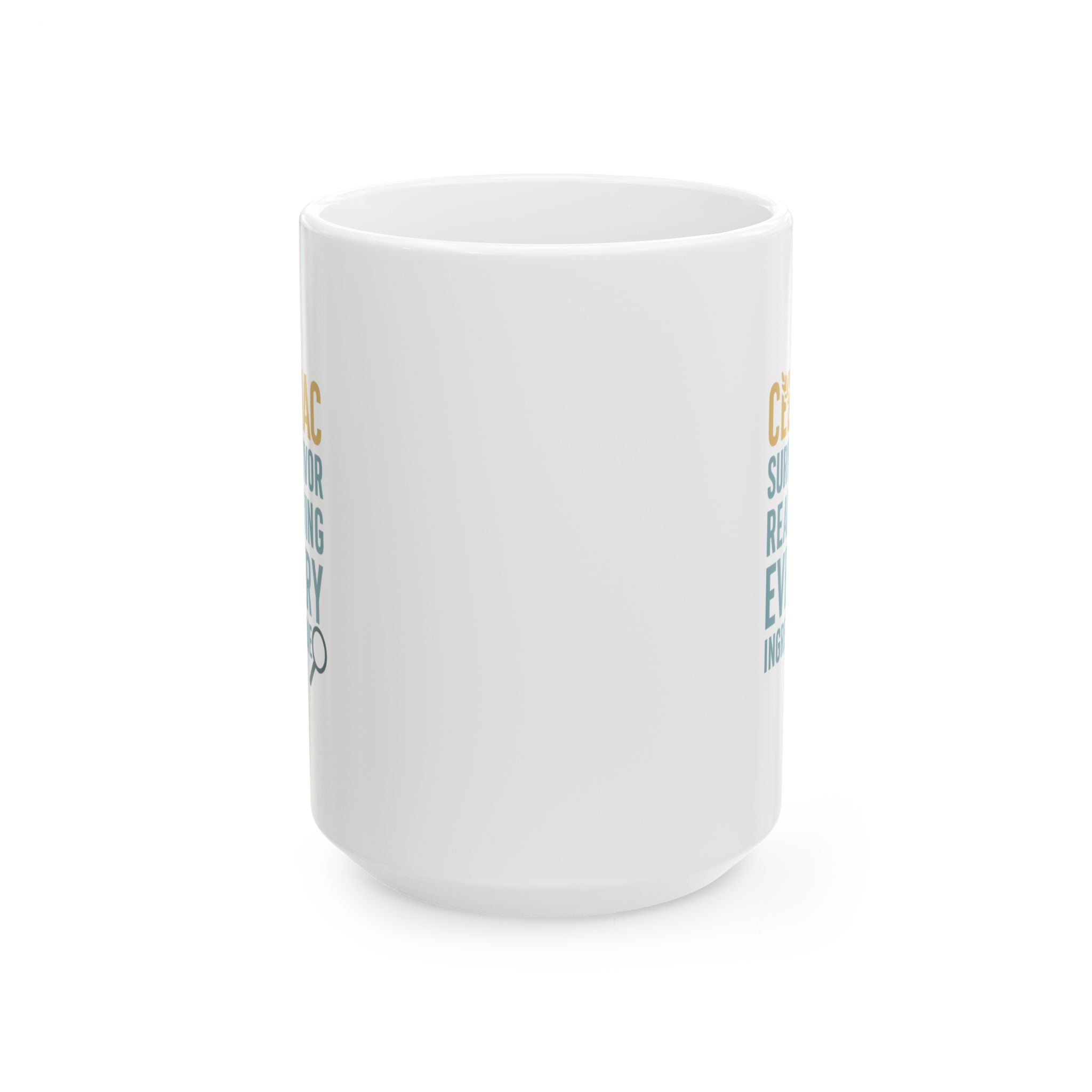 Celiac Survivor Reading Every Ingredient Since Diagnosis Coffee Mug | Unique Gift | Ceramic Mug