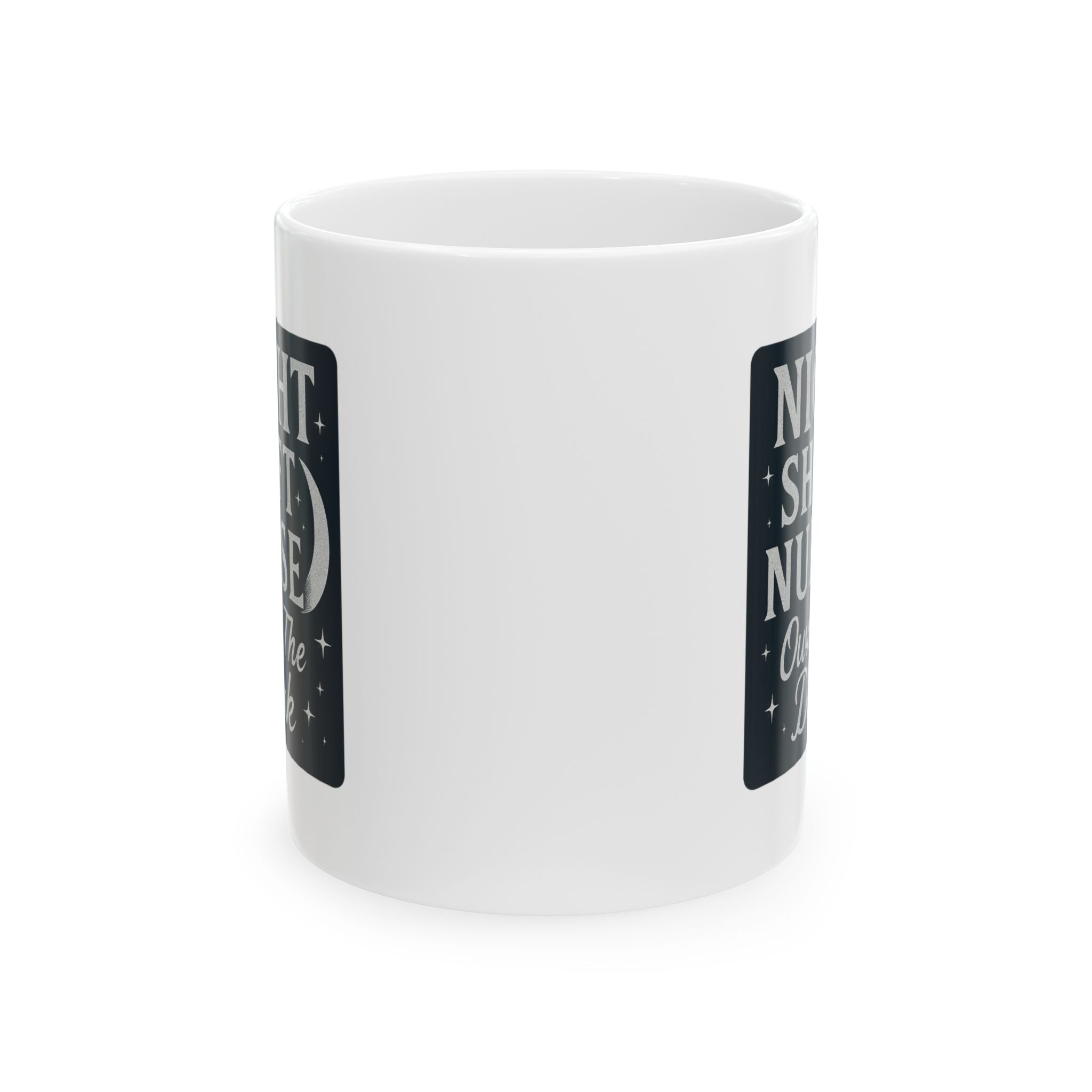 Night Shift Nurse Owns The Dark Ceramic Mug