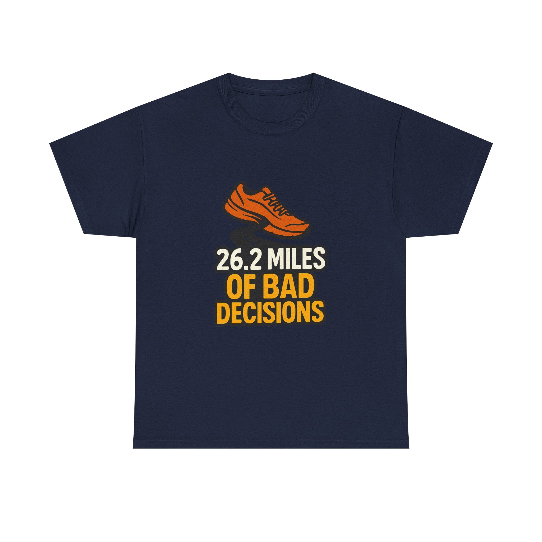 Marathon Runner 26.2 Miles Of Bad Decisions T-Shirt | Unique Gift | Graphic Tee