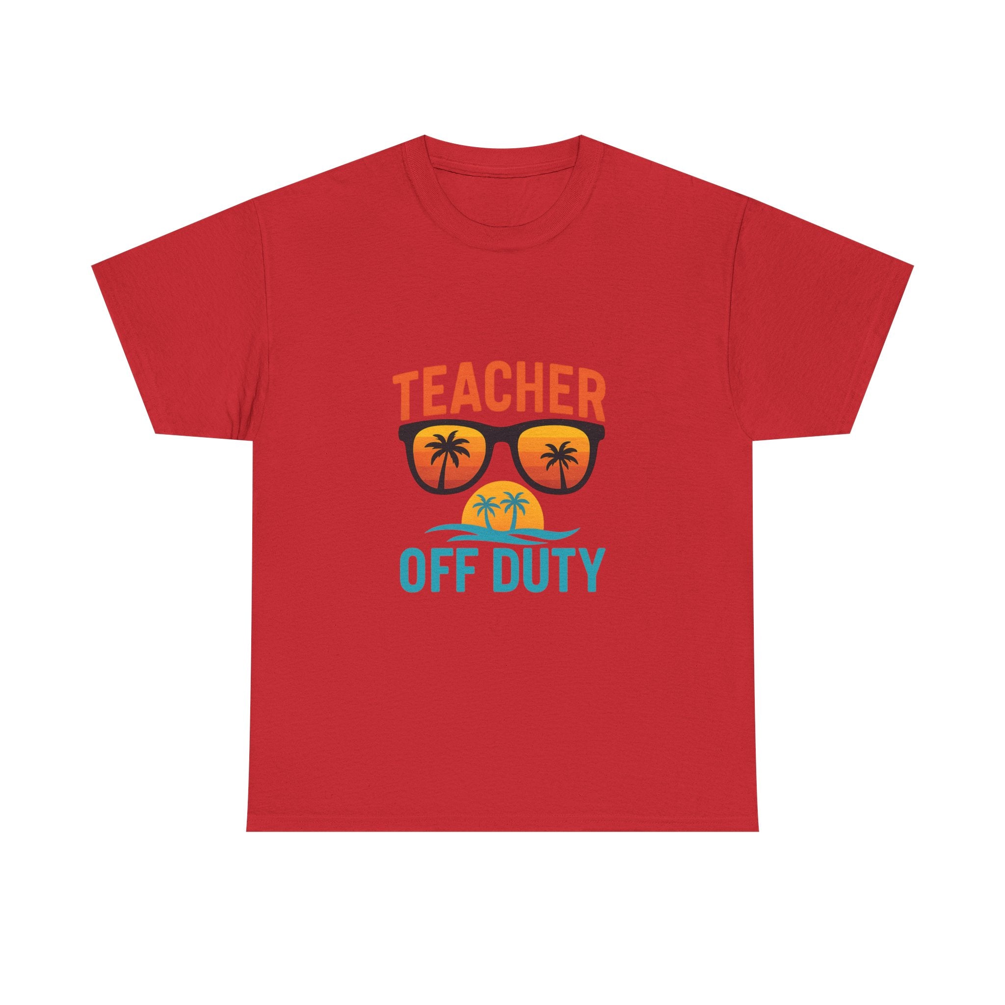 Teacher Off Duty Summer Break T-Shirt | Teacher Gift | Graphic Tee
