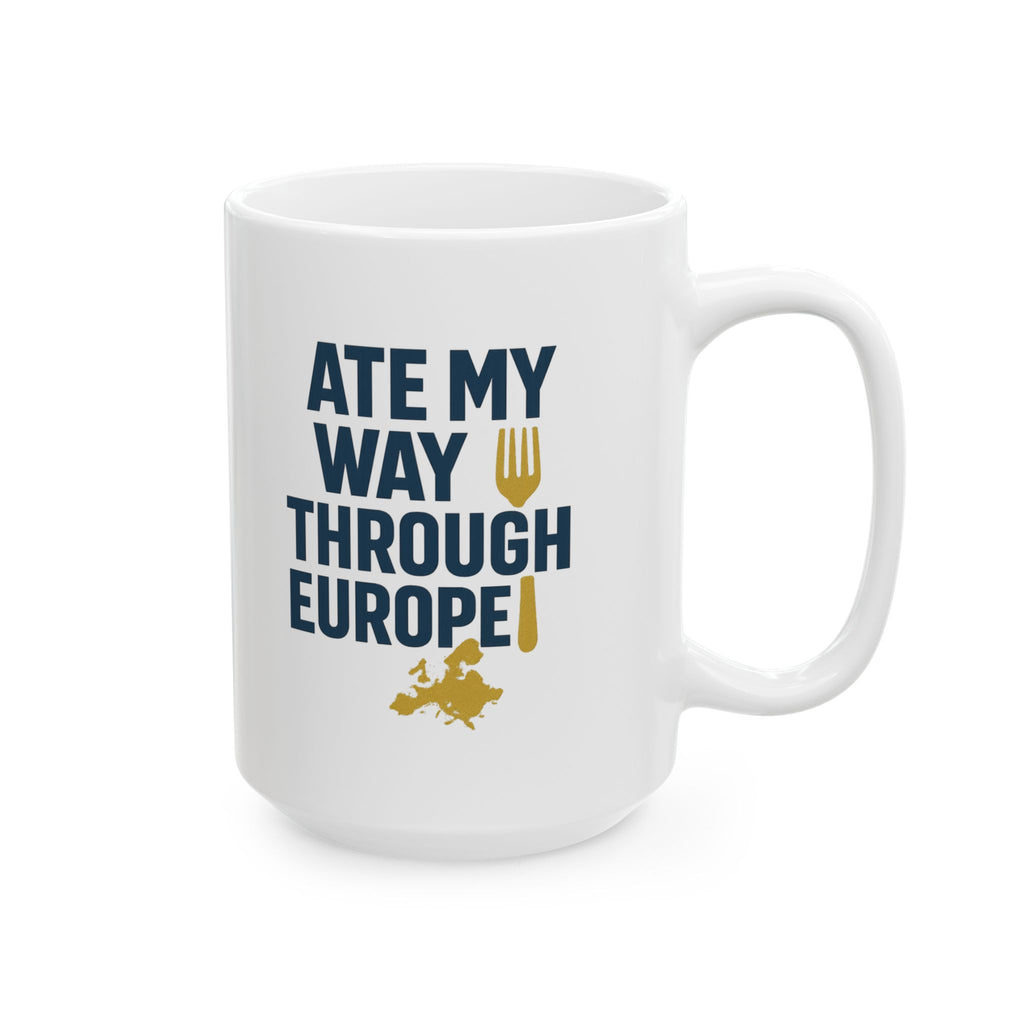 Foodie Atlas Ate My Way Through Europe Coffee Mug | Unique Gift | Ceramic Mug