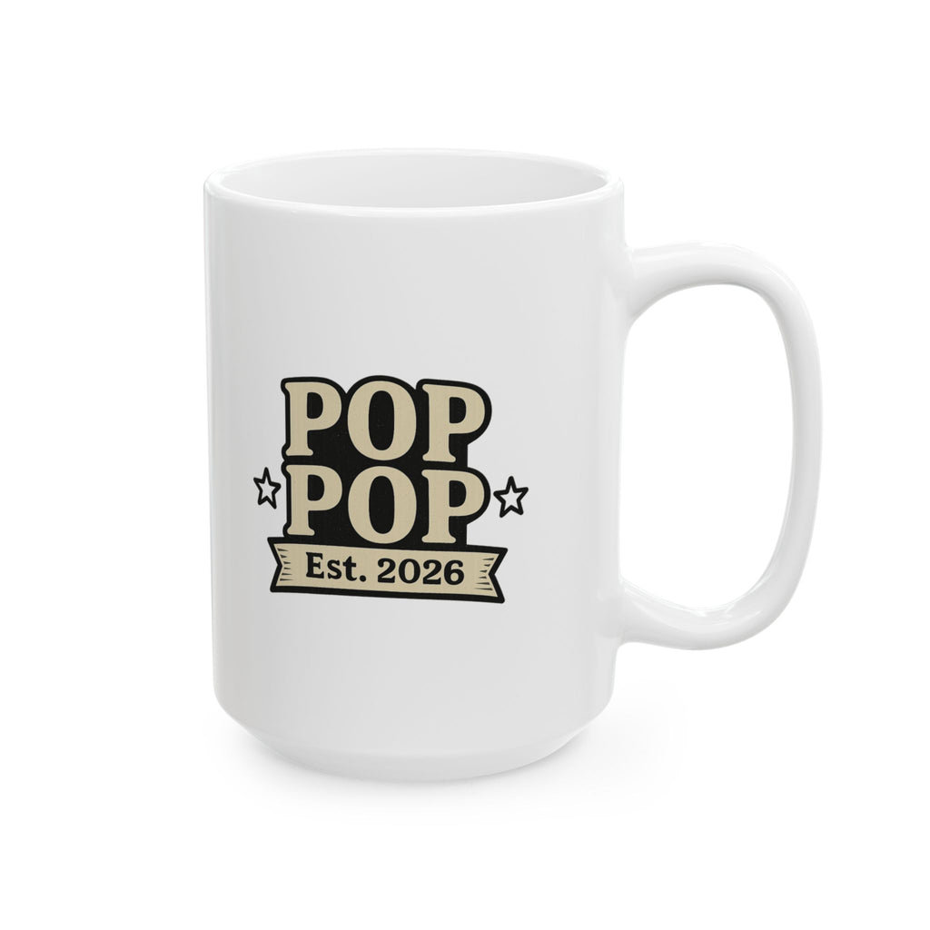 Pop Pop Est 2026 Grandfather Coffee Mug | Unique Gift | Ceramic Mug