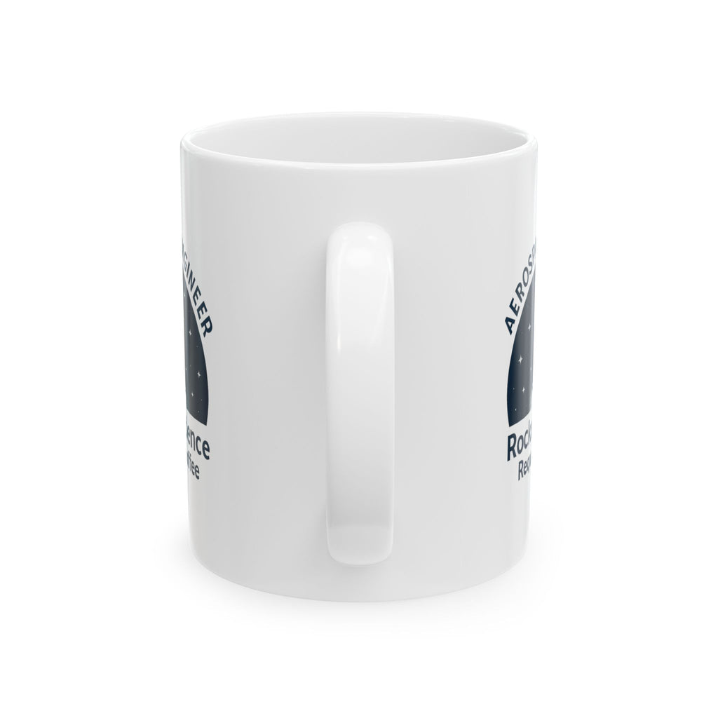 Aerospace Engineer Rocket Scientist Powered By Coffee Ceramic Mug