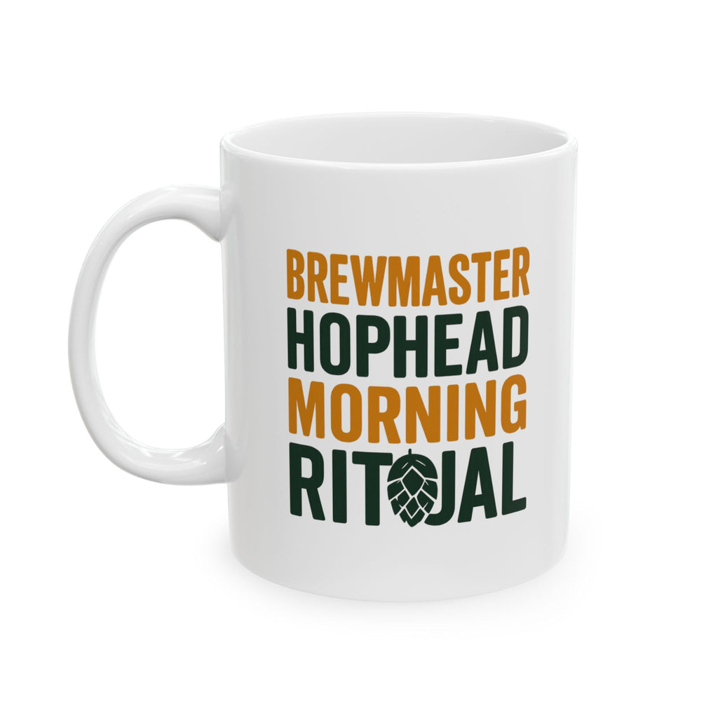 Brewmaster Hophead Morning Ritual Coffee Mug | Unique Gift | Ceramic Mug
