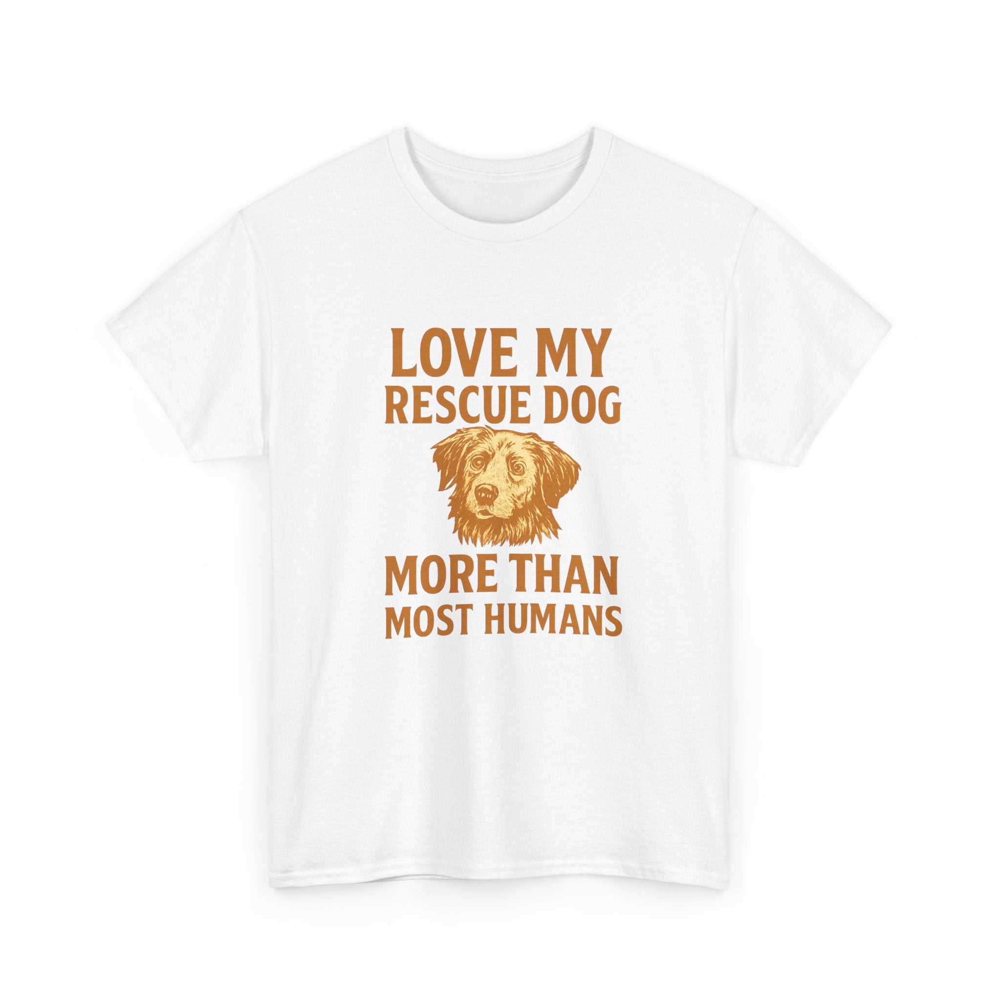 I Love My Rescue Dog More Than Most Humans T-Shirt | Dog Lover Gift | Graphic Tee