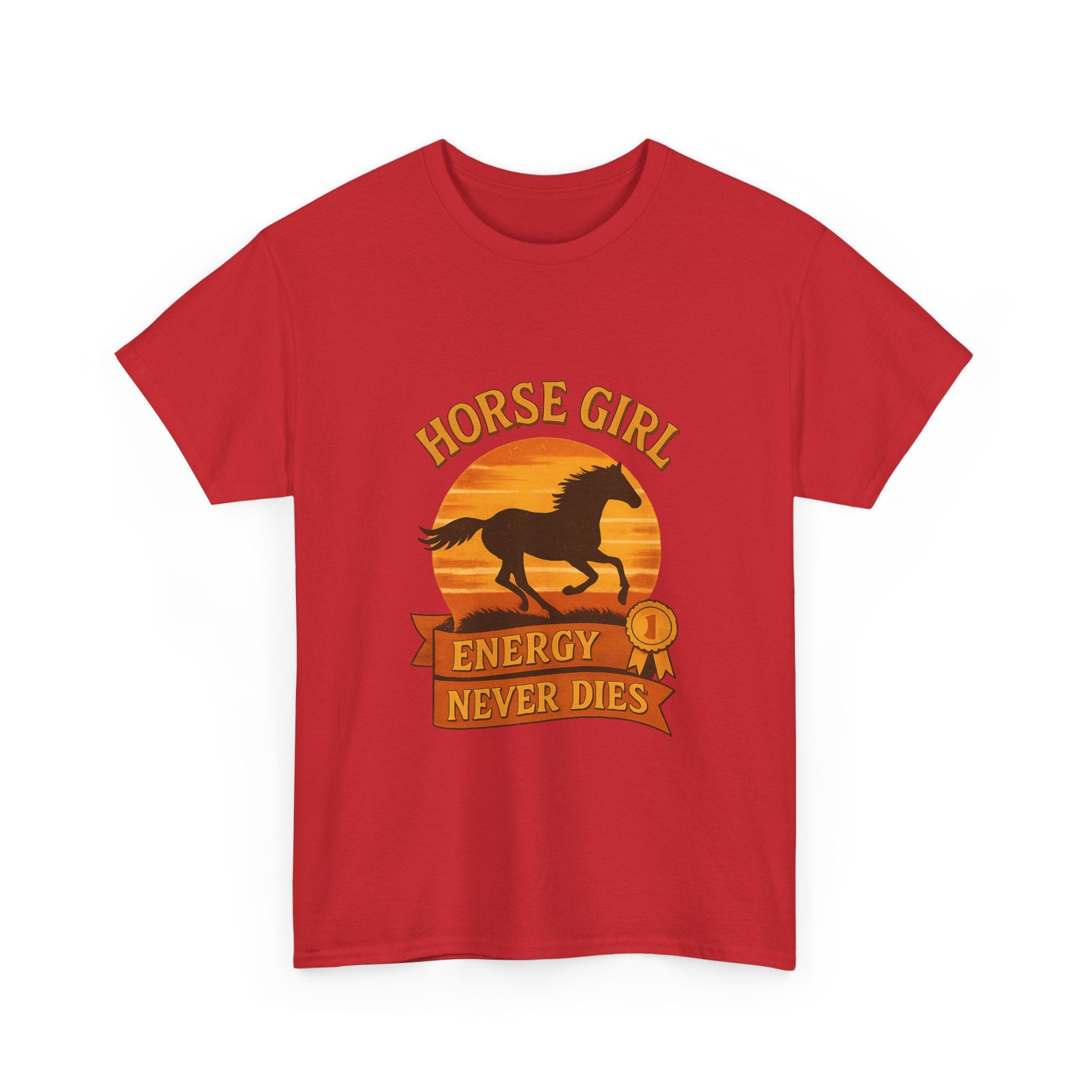 Horse Girl Energy Never Dies T-Shirt | Unique Gift | Graphic Tee