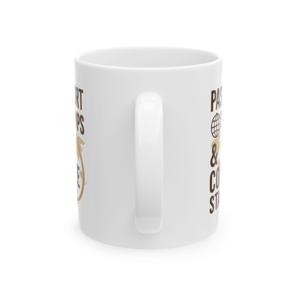 Travel Addict Passport Stamps And Coffee Stains Coffee Mug | Coffee Lover Gift | Ceramic Mug