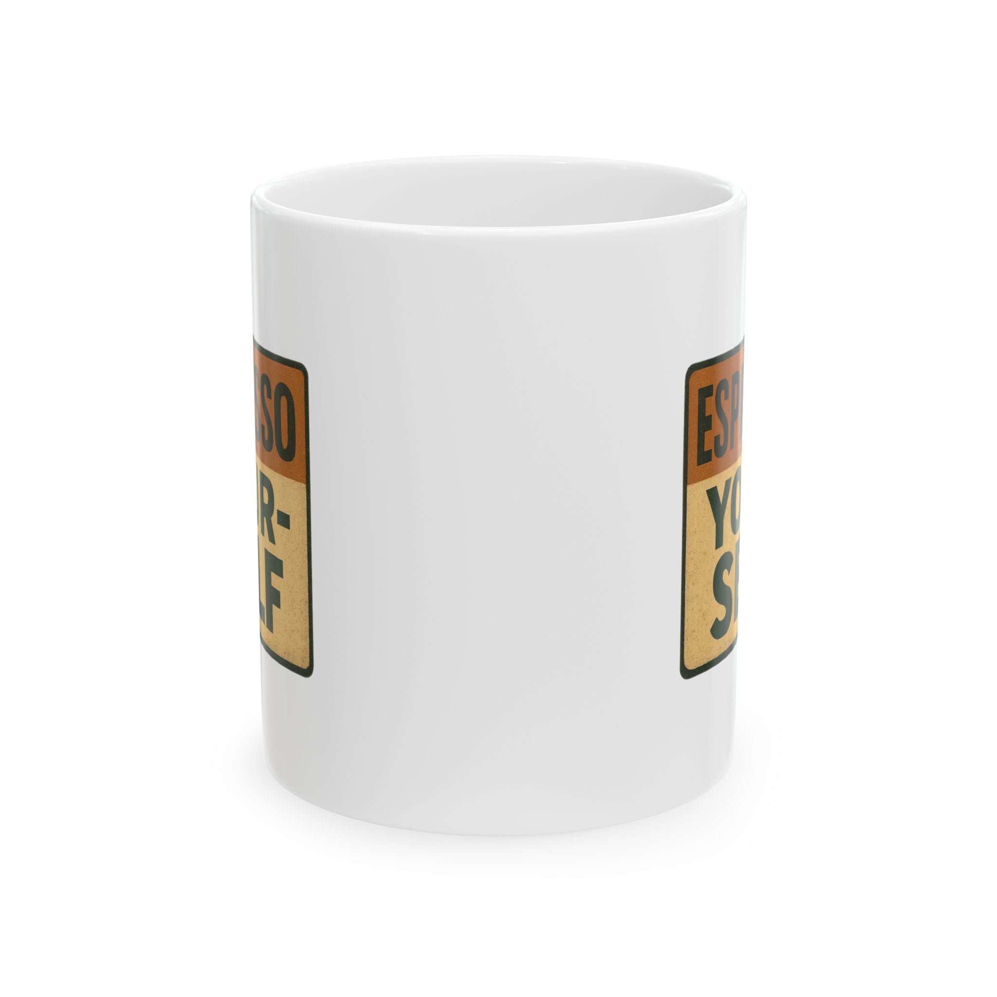 Always Espresso Yourself Coffee Mug | Funny Coffee Pun Gift | Ceramic Mug