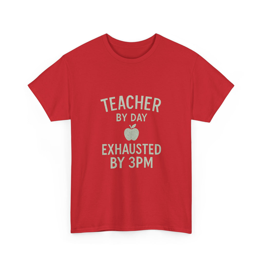 Teacher By Day Exhausted By 3PM T-Shirt | Teacher Gift | Graphic Tee