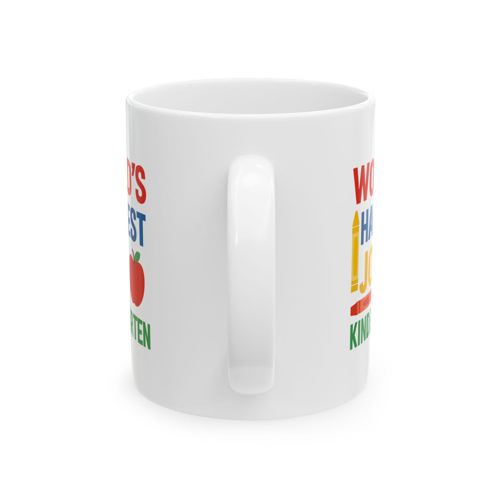 Kindergarten Teacher World's Hardest Job Coffee Mug | Teacher Gift | Ceramic Mug