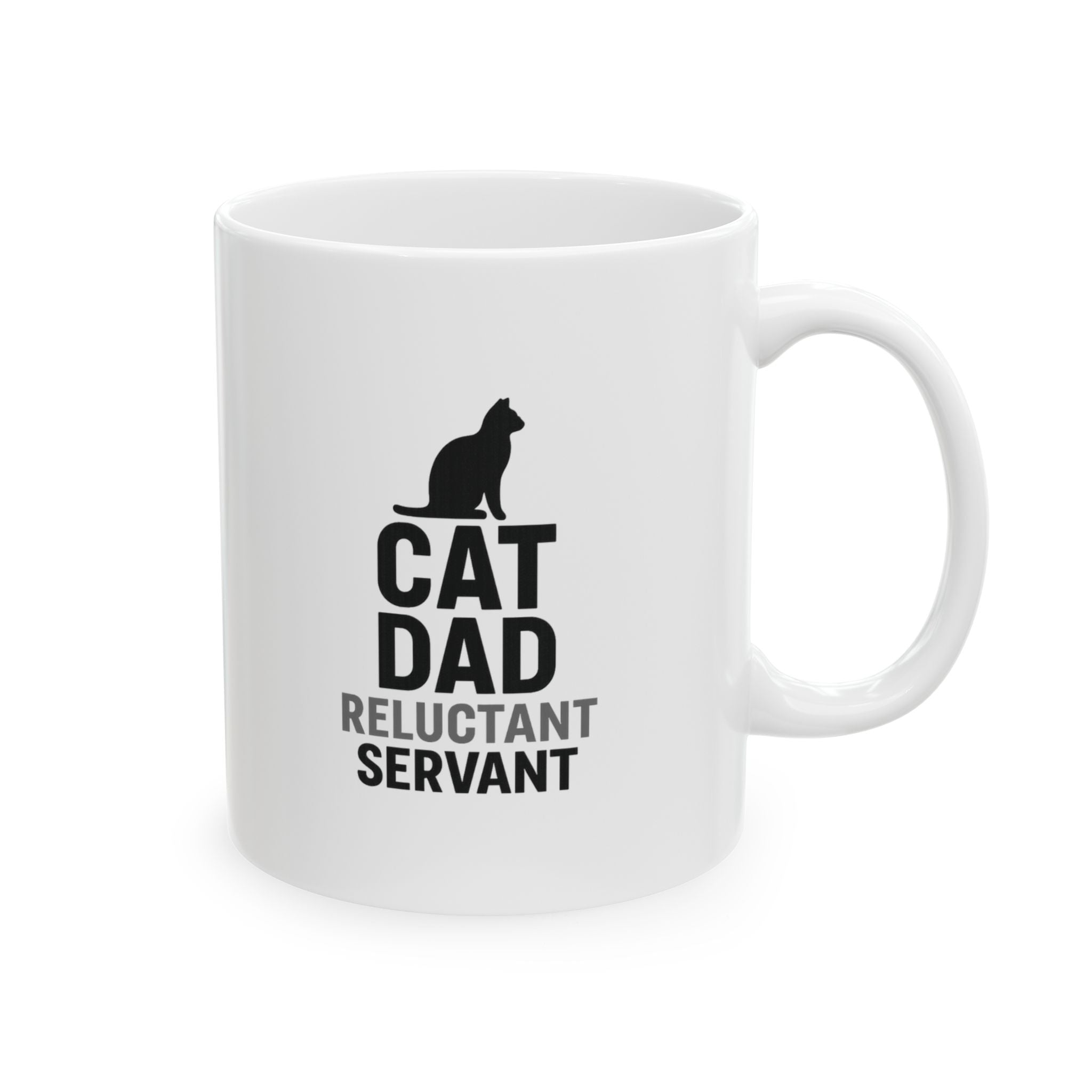 Cat Dad Reluctant Servant Coffee Mug | Cat Lover Gift | Ceramic Mug